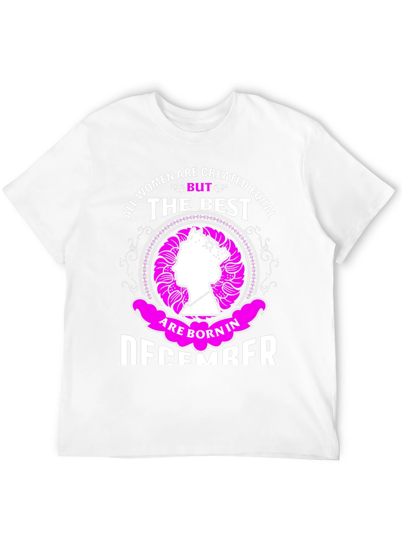 Best Women Born in December T-Shirt