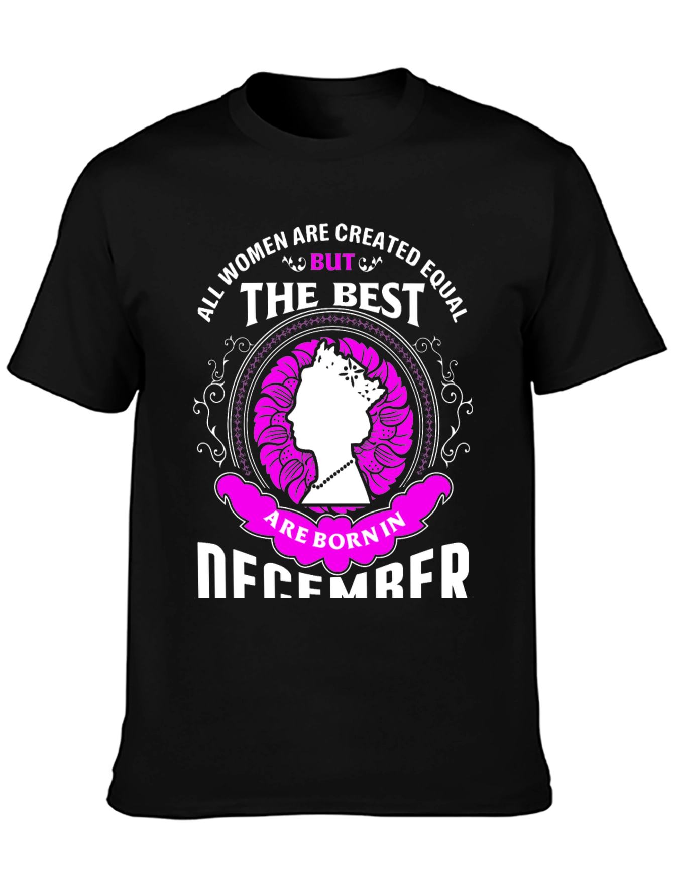 Best Women Born in December T-Shirt
