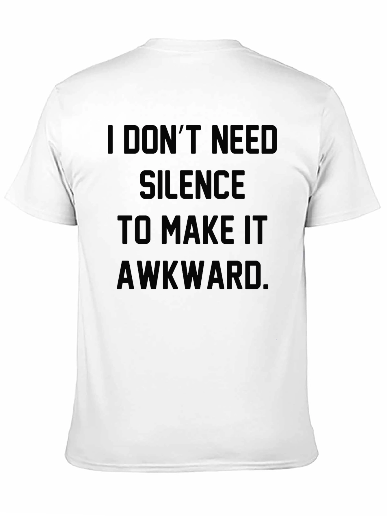 Awkward Humor Graphic Tee Shirt