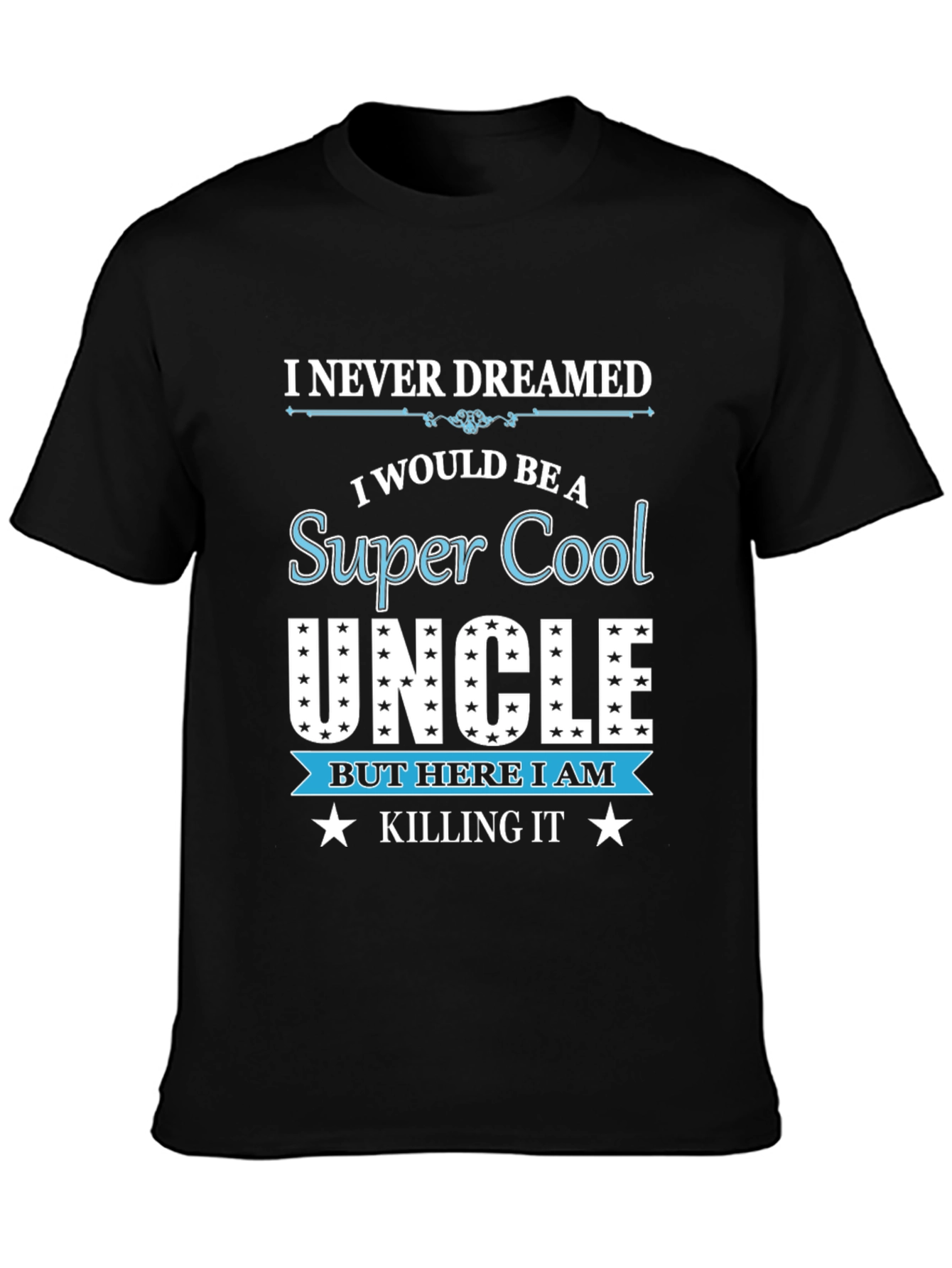 Super Cool Uncle T-Shirt