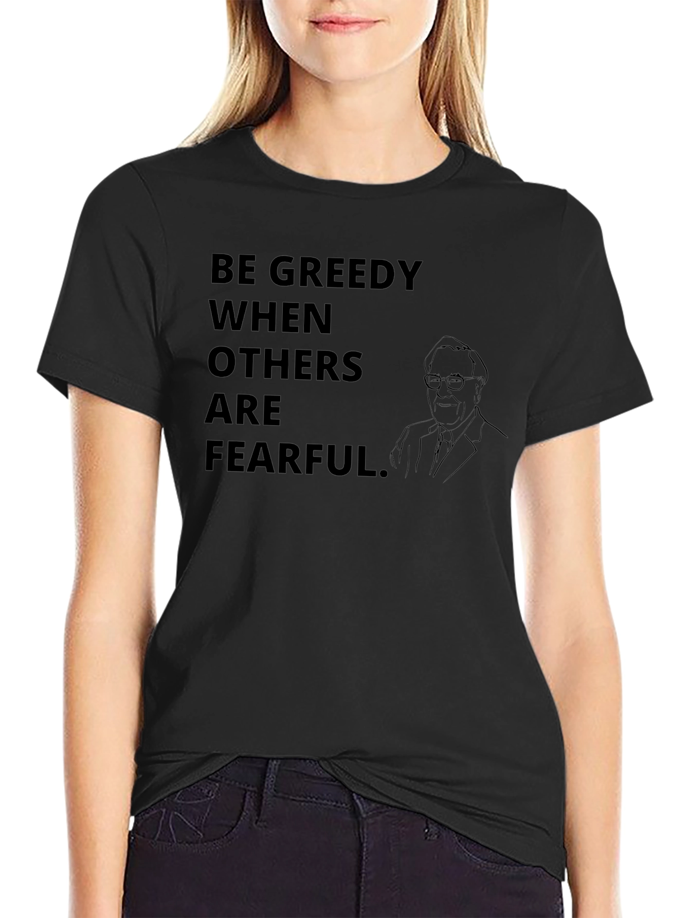 Be Greedy T-Shirt: Warren Buffett Investor Tee
