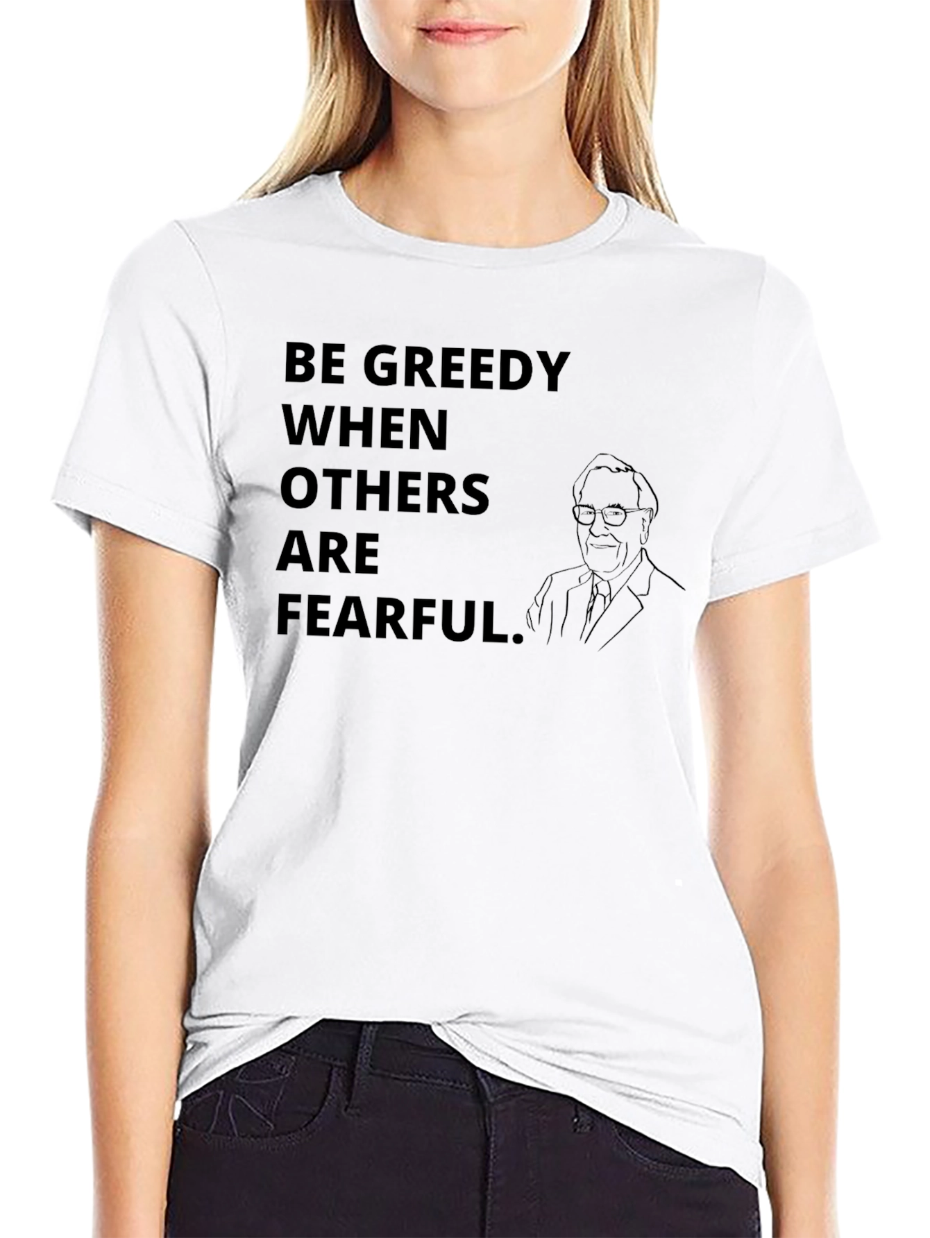 Be Greedy T-Shirt: Warren Buffett Investor Tee