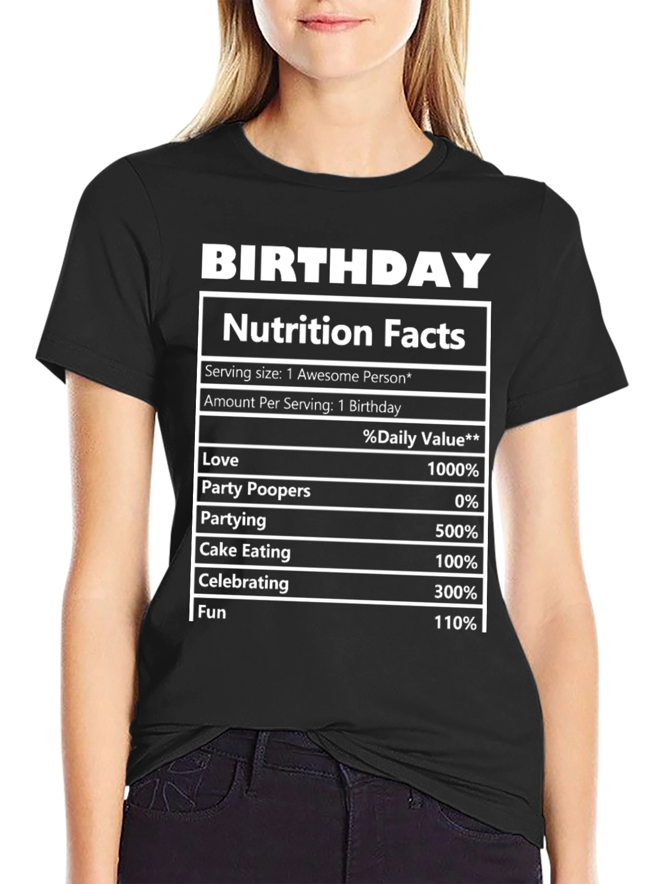 Birthday Nutrition Facts T-Shirt Funny Party Tee