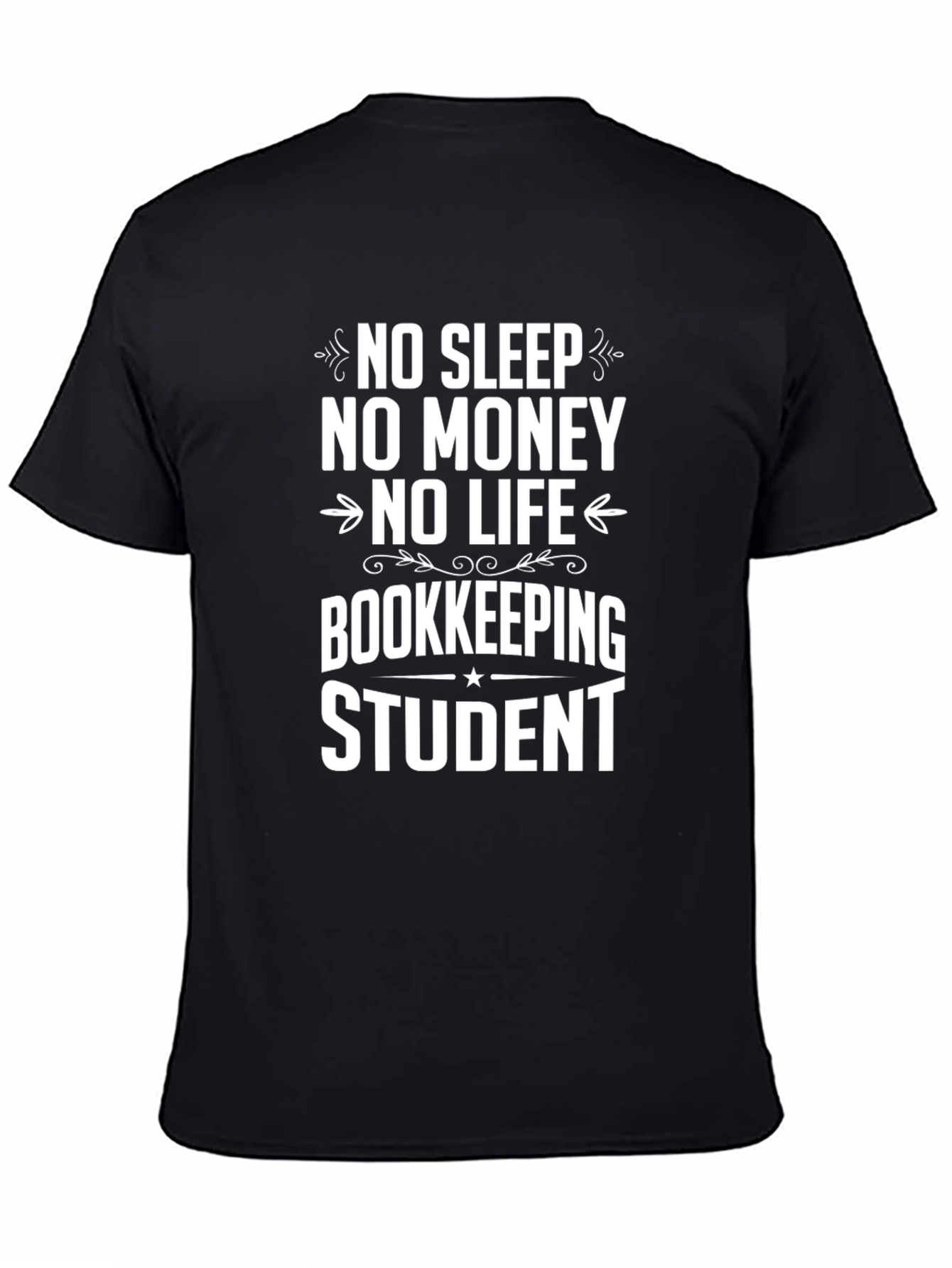 Bookkeeping Student Funny Graphic T-Shirt