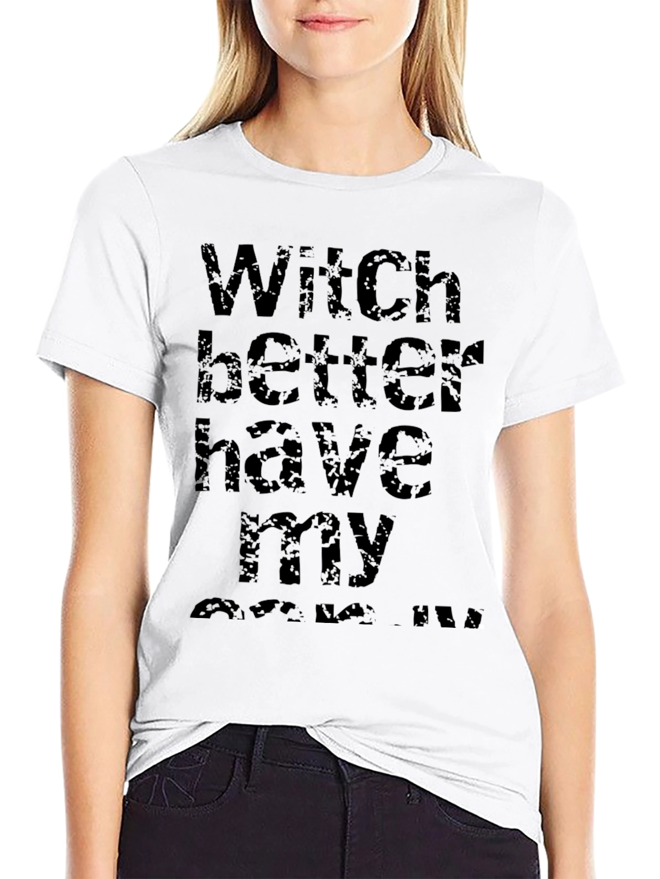 Witch Better Have My Candy Halloween T-Shirt