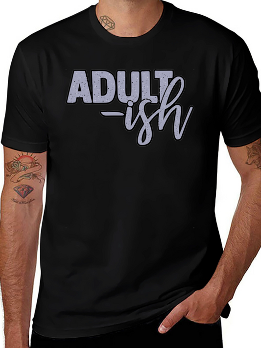 Adult-ish Graphic Tee