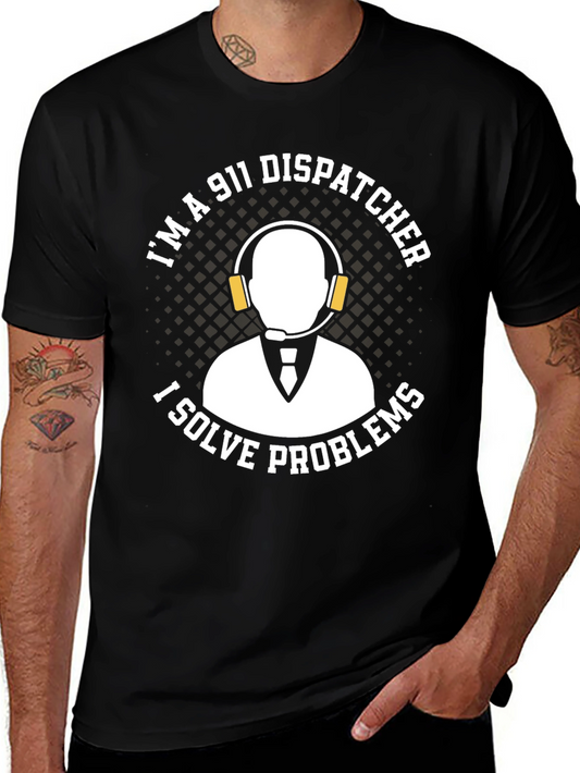 911 Dispatcher Problem Solver Graphic Tee