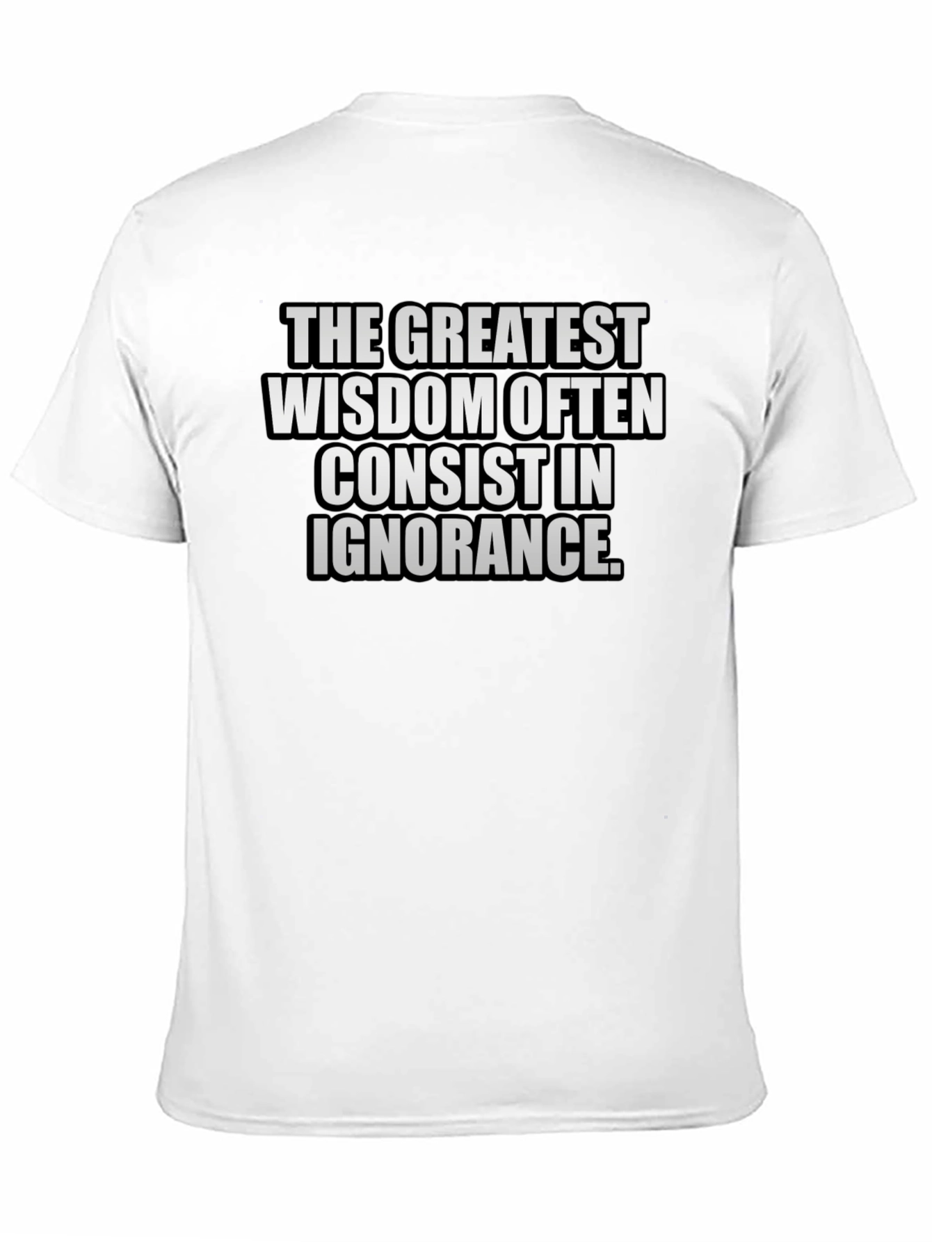 Wisdom in Ignorance Graphic T-Shirt