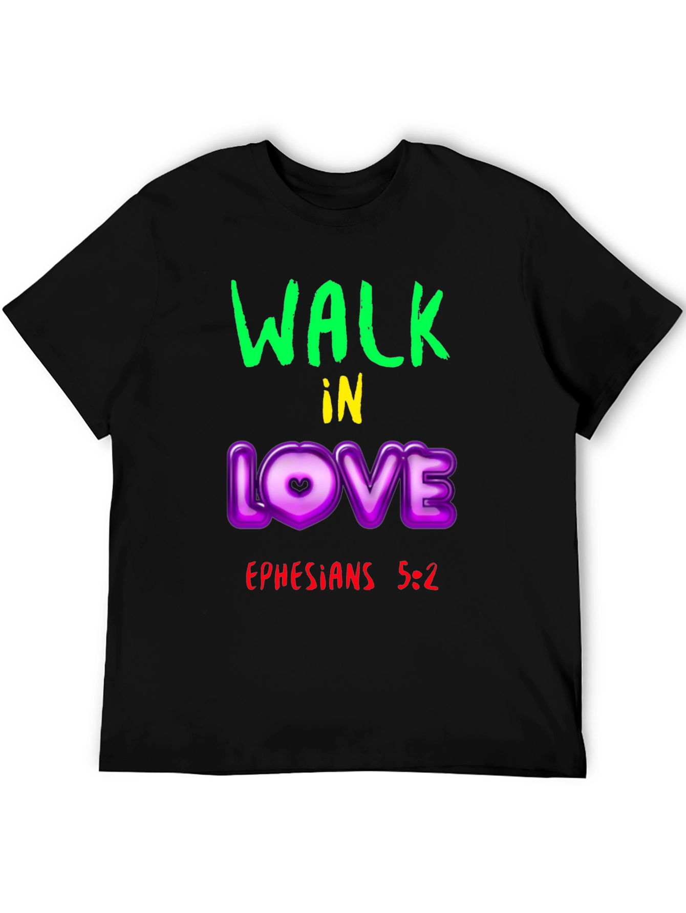Walk in Love T-Shirt - Ephesians 5:2 Christian Apparel