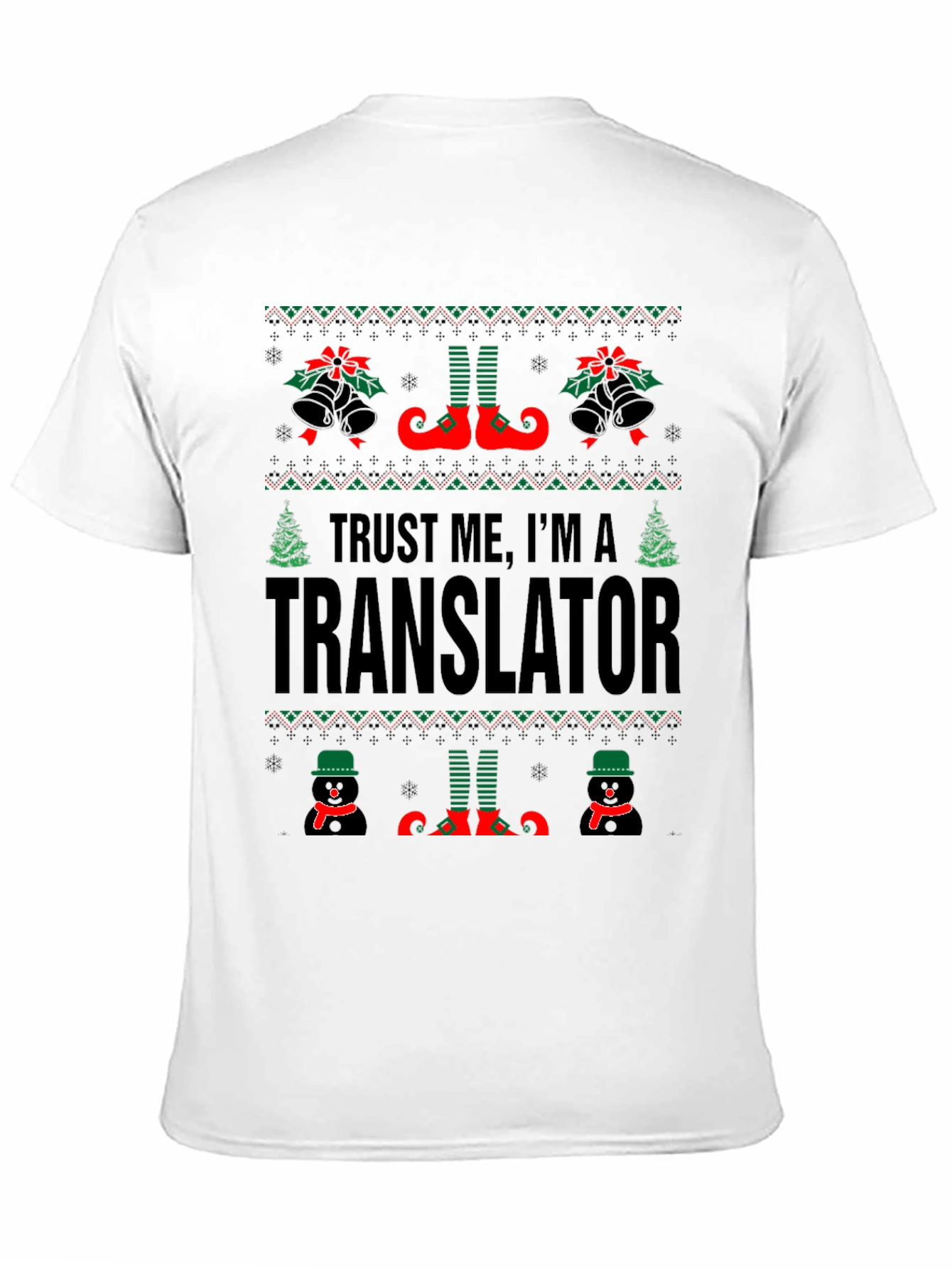 Trust Me Im A Translator Christmas T-Shirt