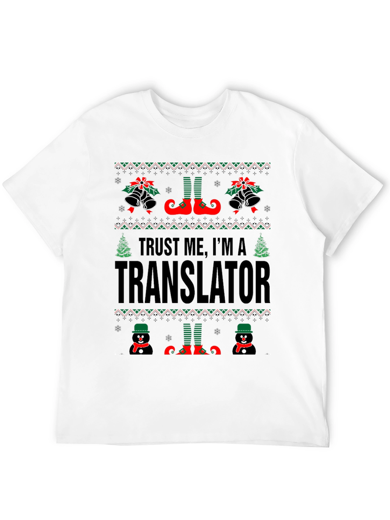 Trust Me Im A Translator Christmas T-Shirt