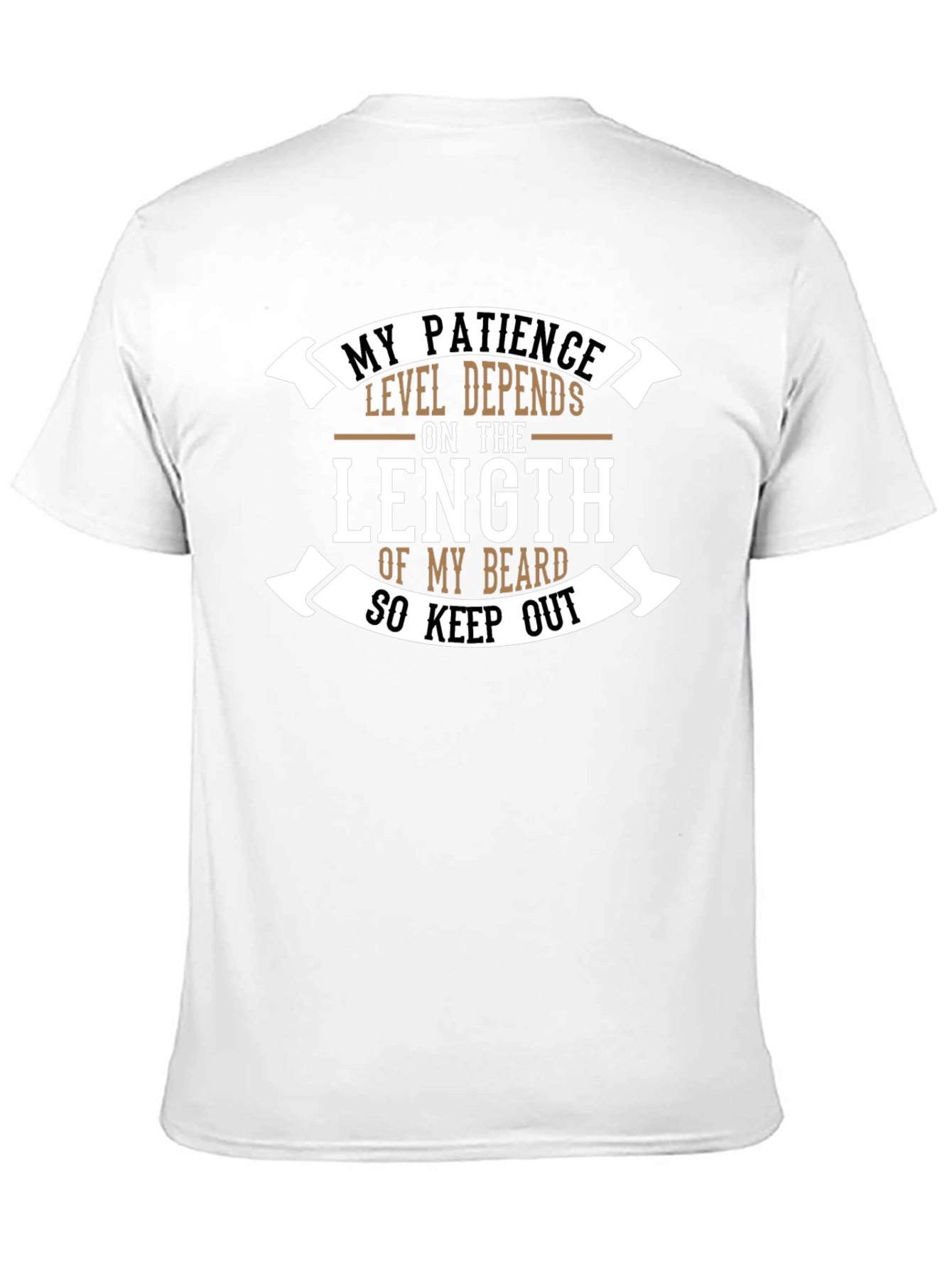 Beard Length Patience T-Shirt - Funny Graphic Tee