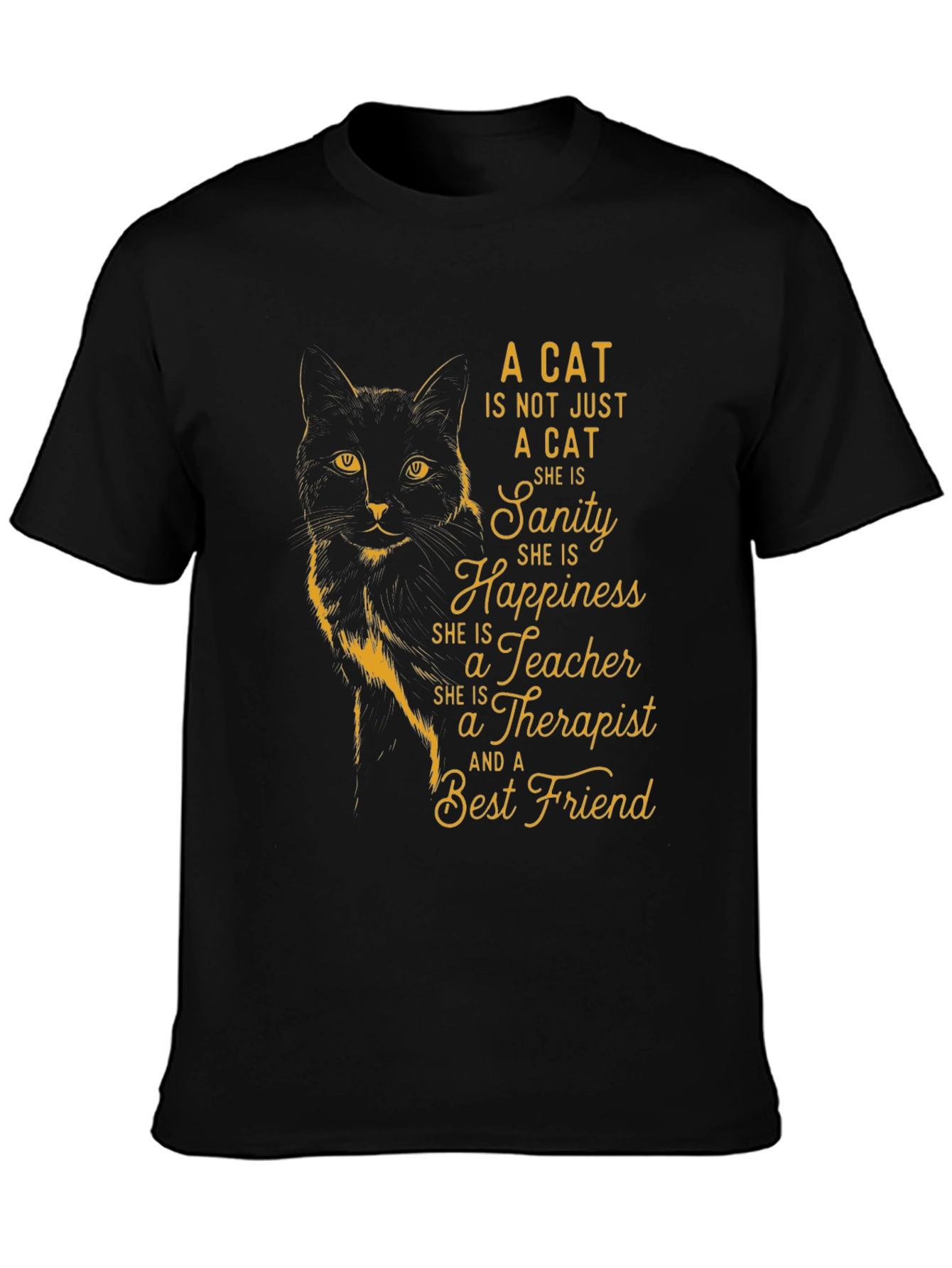 Cat Lover T-Shirt - Sanity Happiness Best Friend