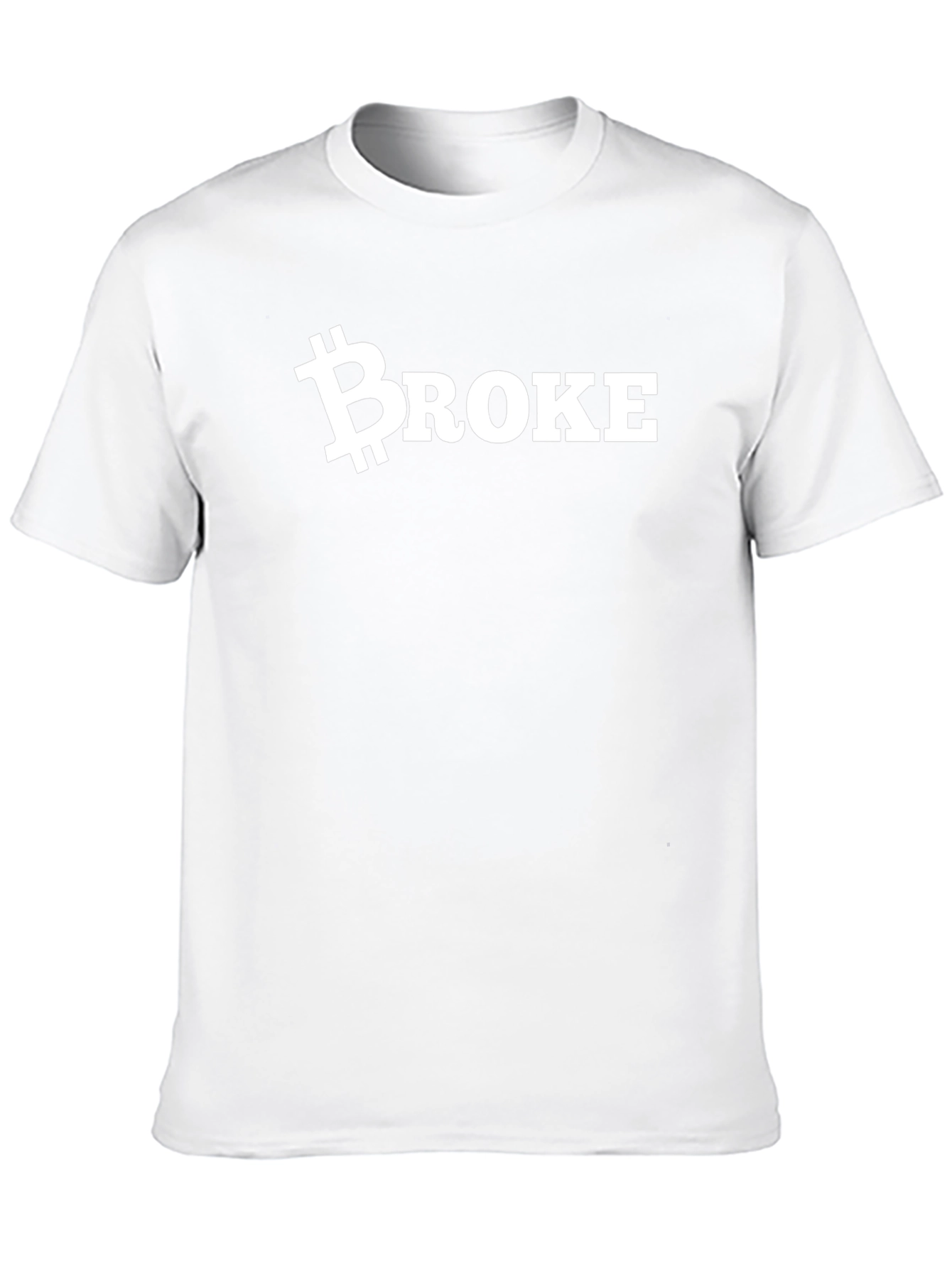 Bitcoin Broke T-Shirt - Crypto Humor Tee