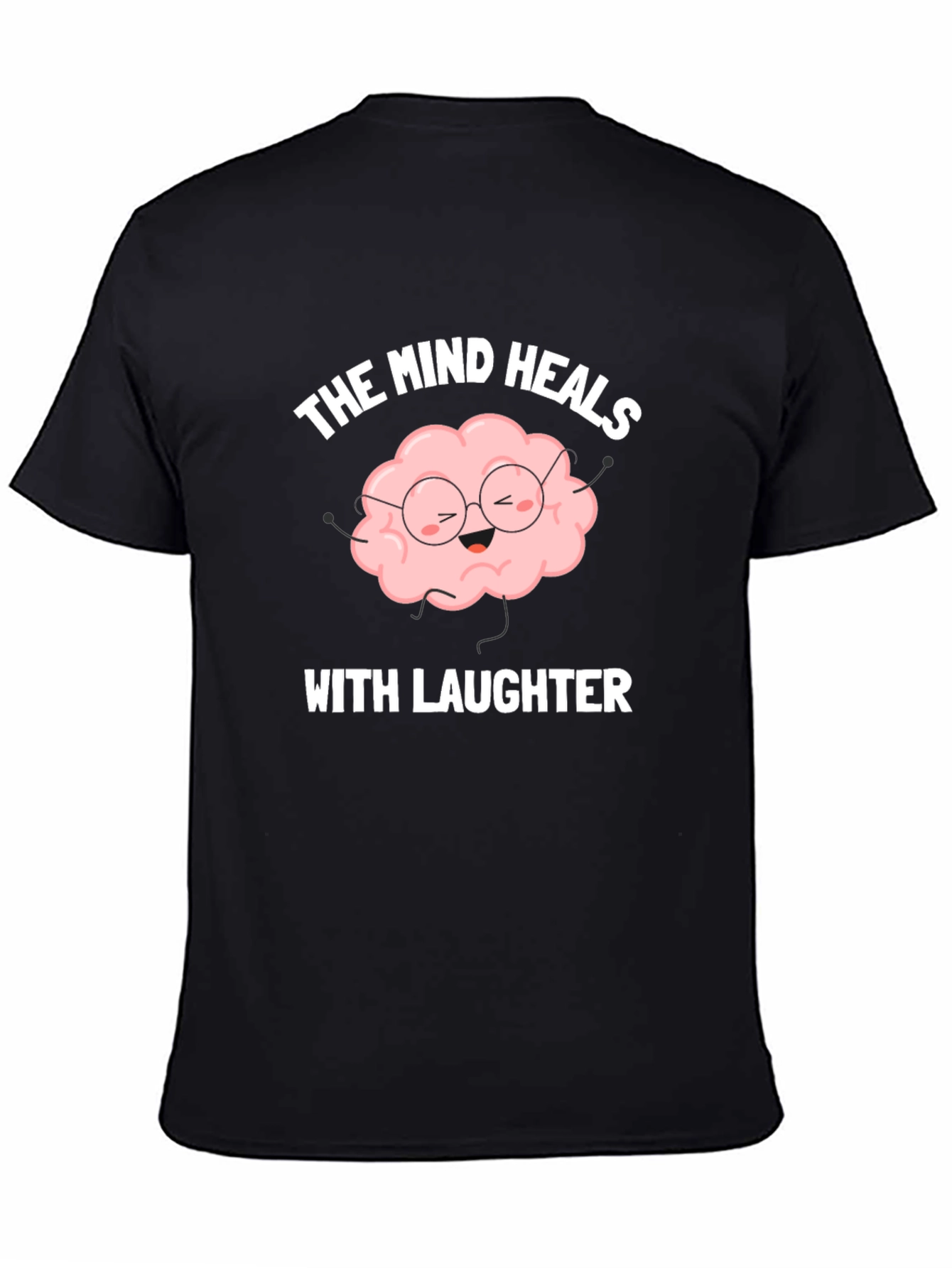 The Mind Heals with Laughter T-Shirt
