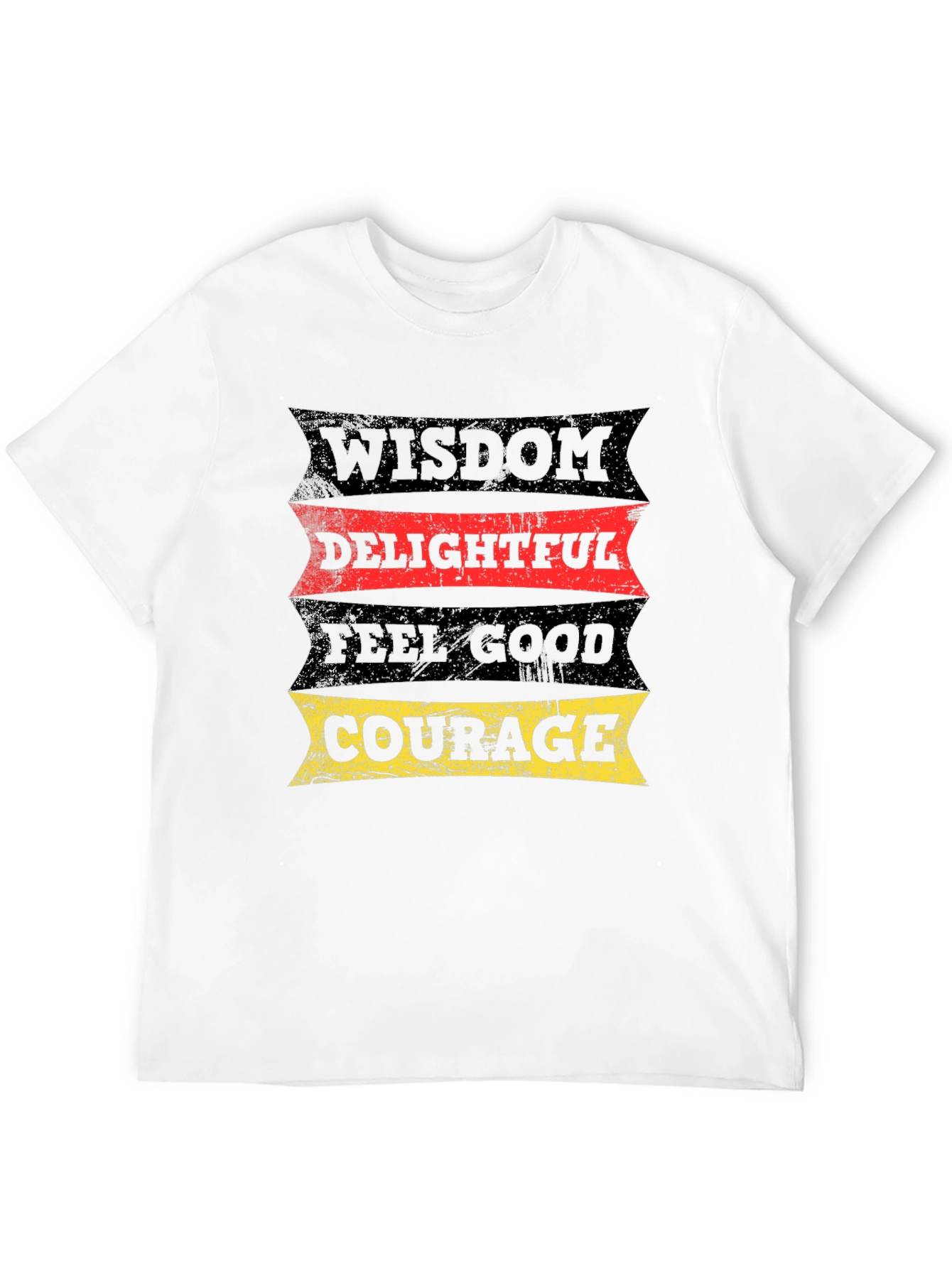 Wisdom Delightful Feel Good Courage Graphic T-Shirt