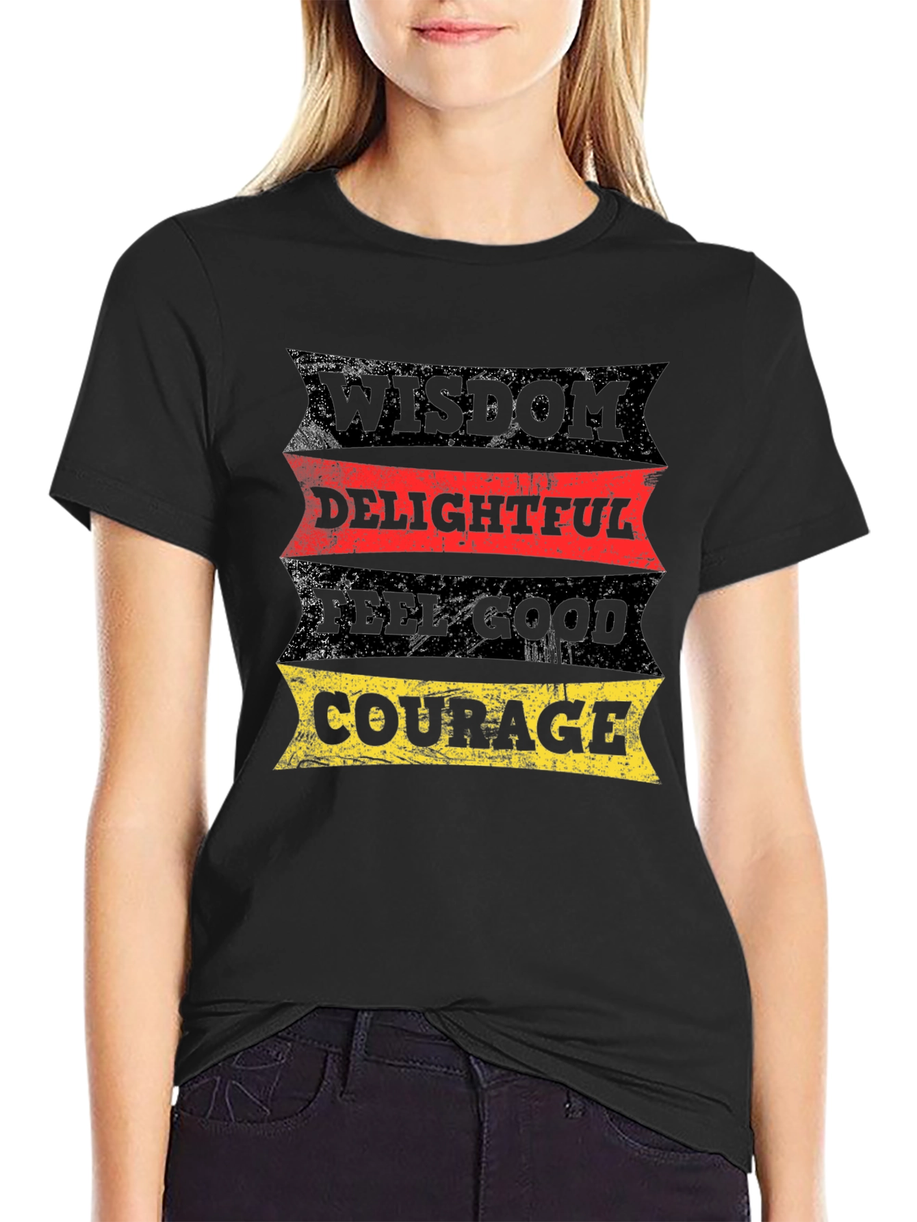 Wisdom Delightful Feel Good Courage Graphic T-Shirt