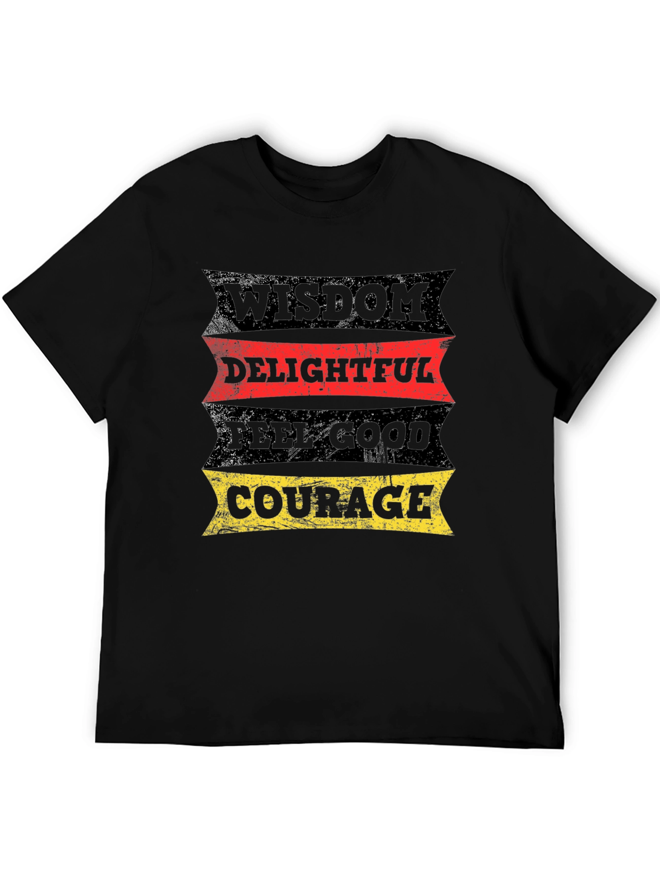 Wisdom Delightful Feel Good Courage Graphic T-Shirt