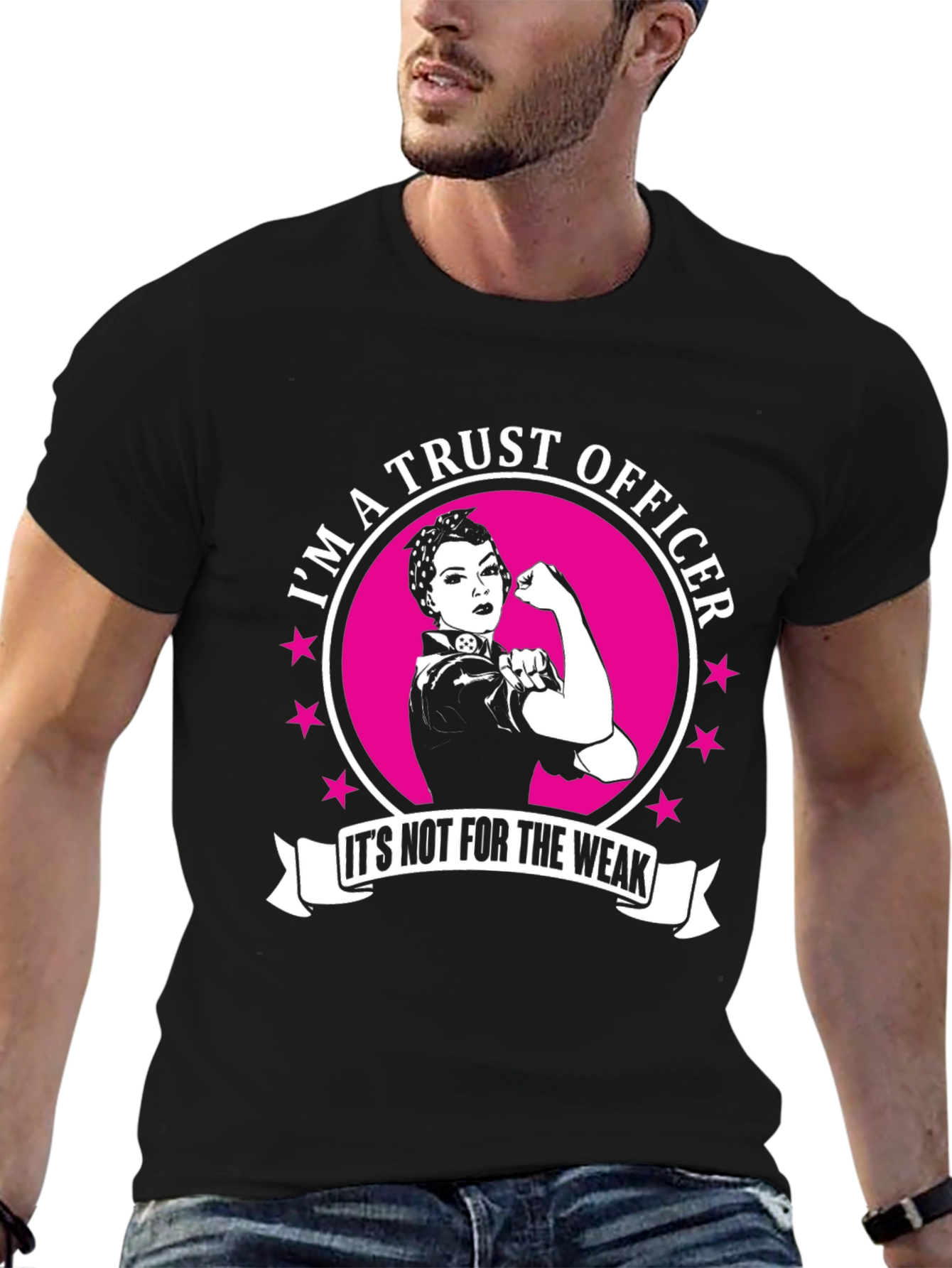 Trust Officer T-Shirt - Not For The Weak