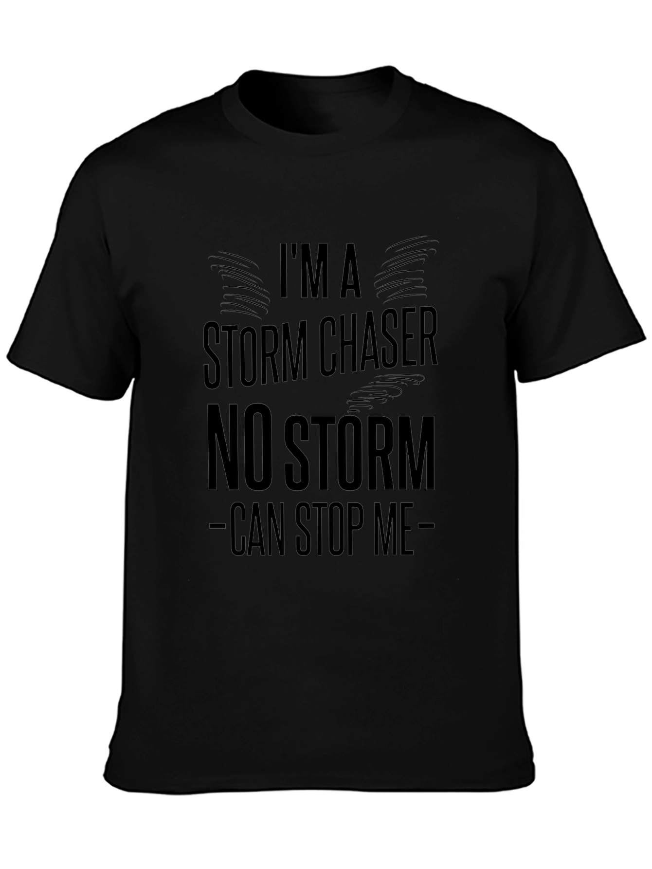Storm Chaser Tee - Unstoppable Design