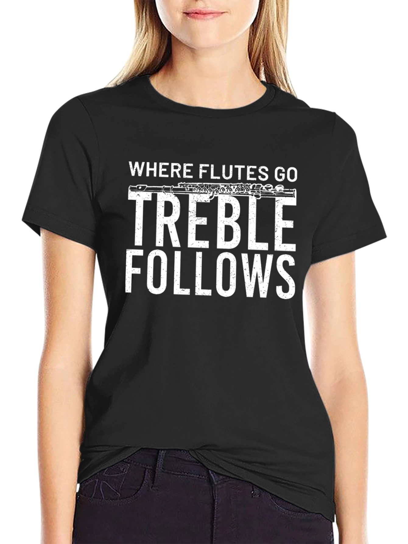 Where Flutes Go Treble Follows Black T-Shirt