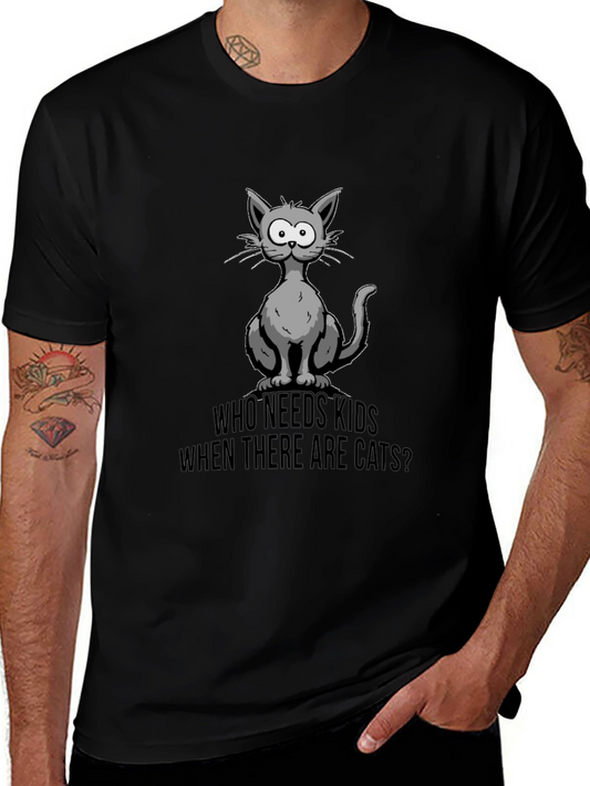Who Needs Kids? Cats T-Shirt