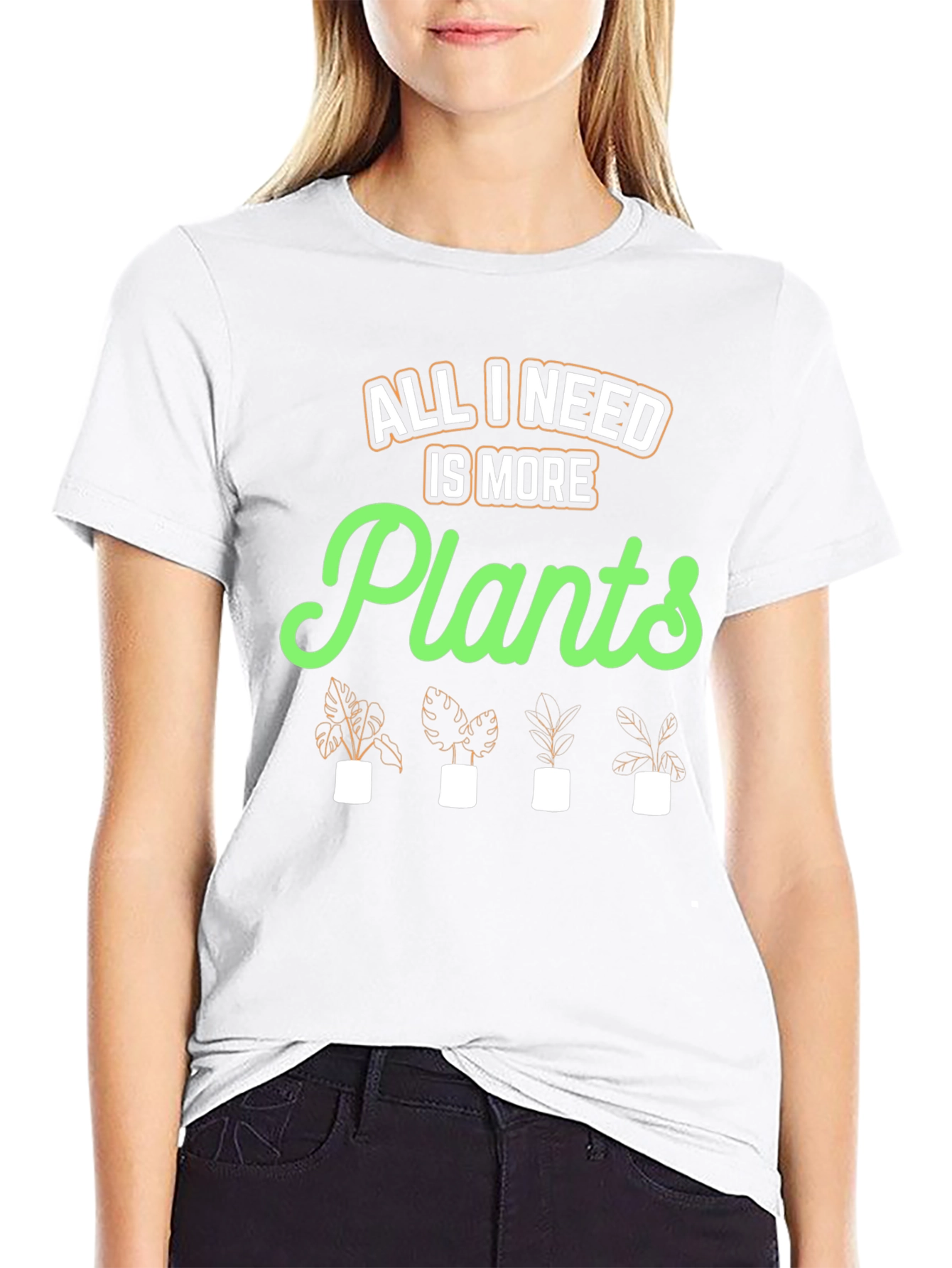 All I Need Is More Plants Graphic Tee