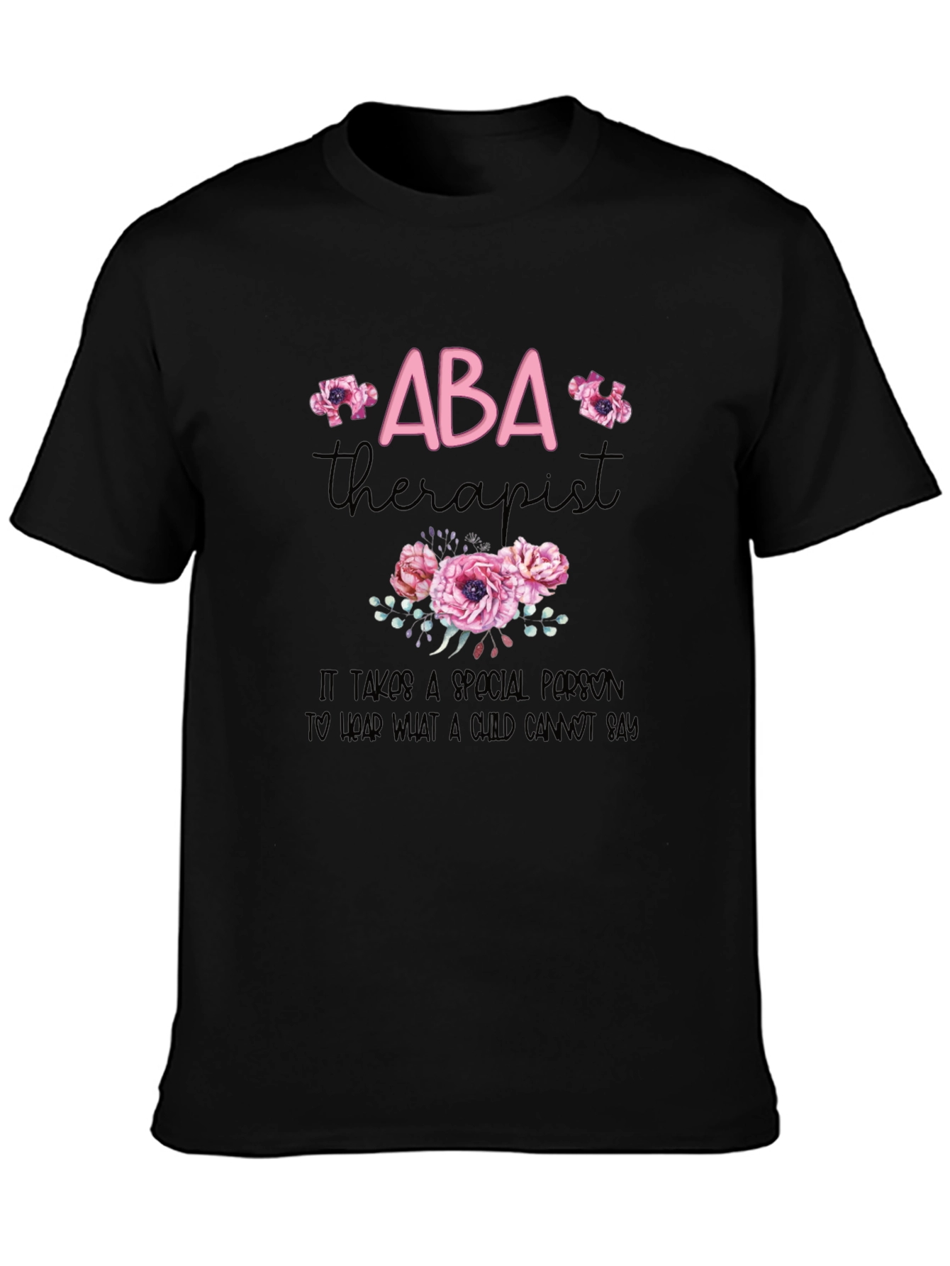 ABA Therapist Floral T-Shirt