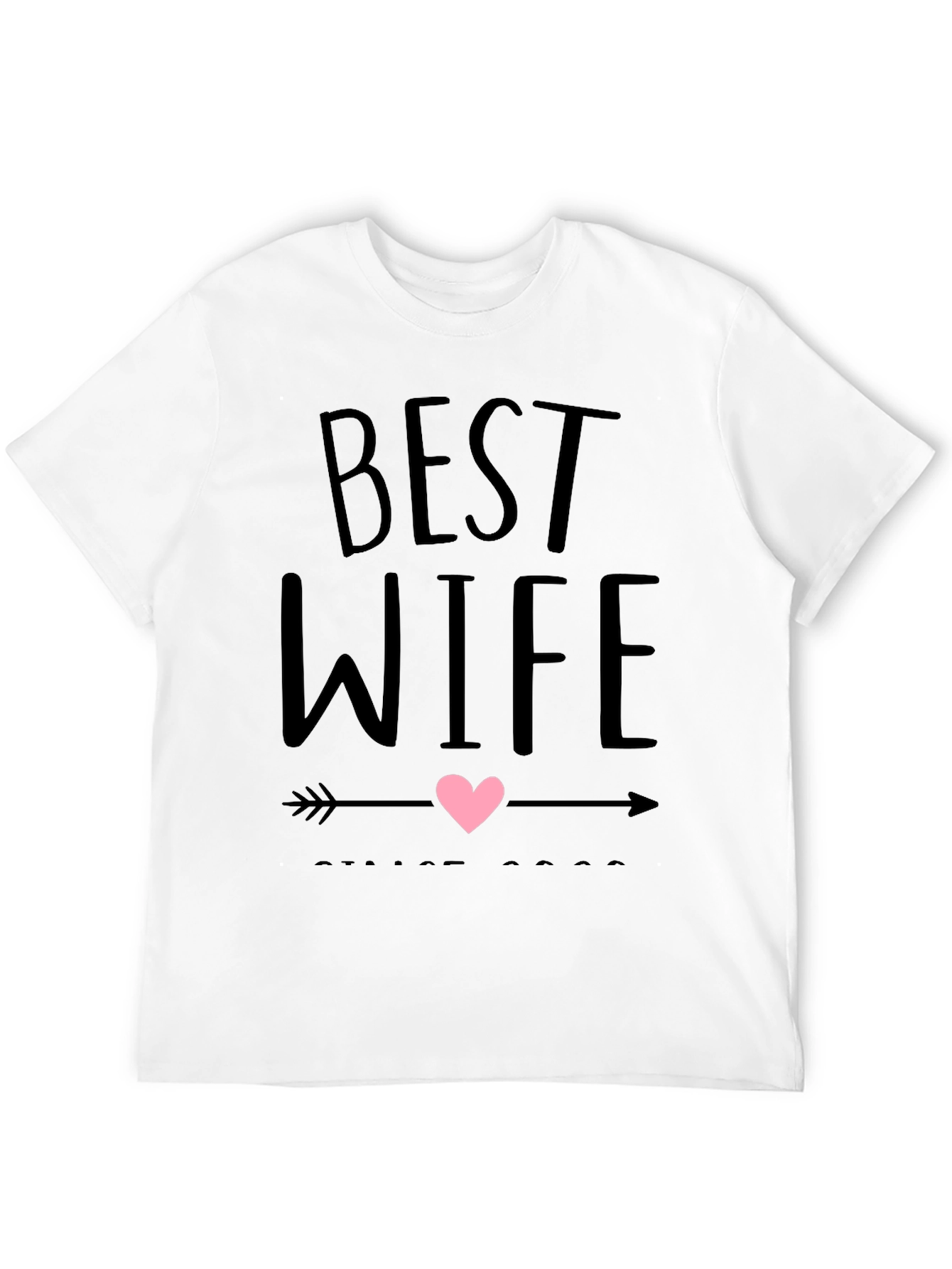 Best Wife Ever Graphic Tee - Black Crew Neck