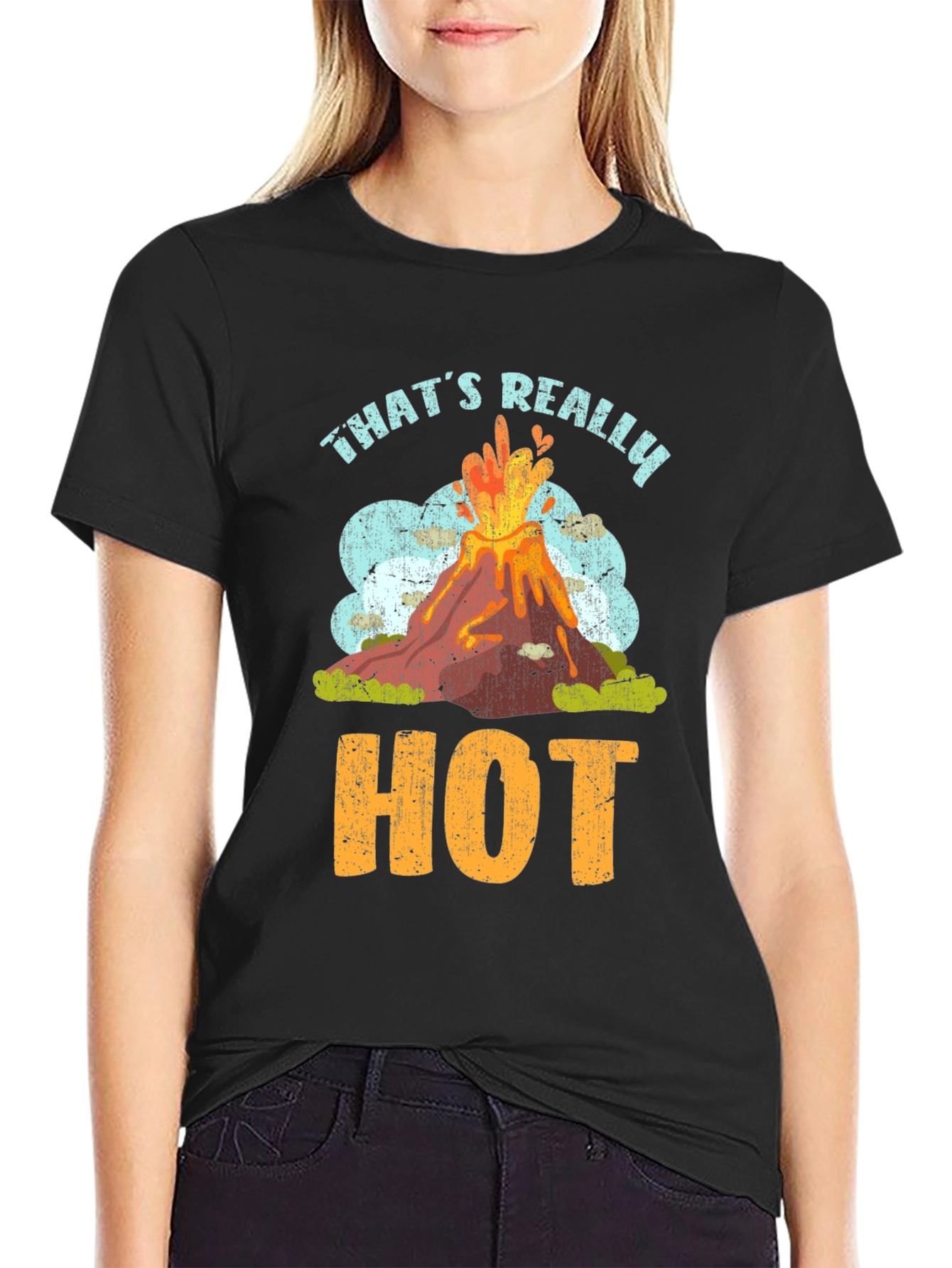Thats Really Hot Volcano T-Shirt - Funny Graphic Tee
