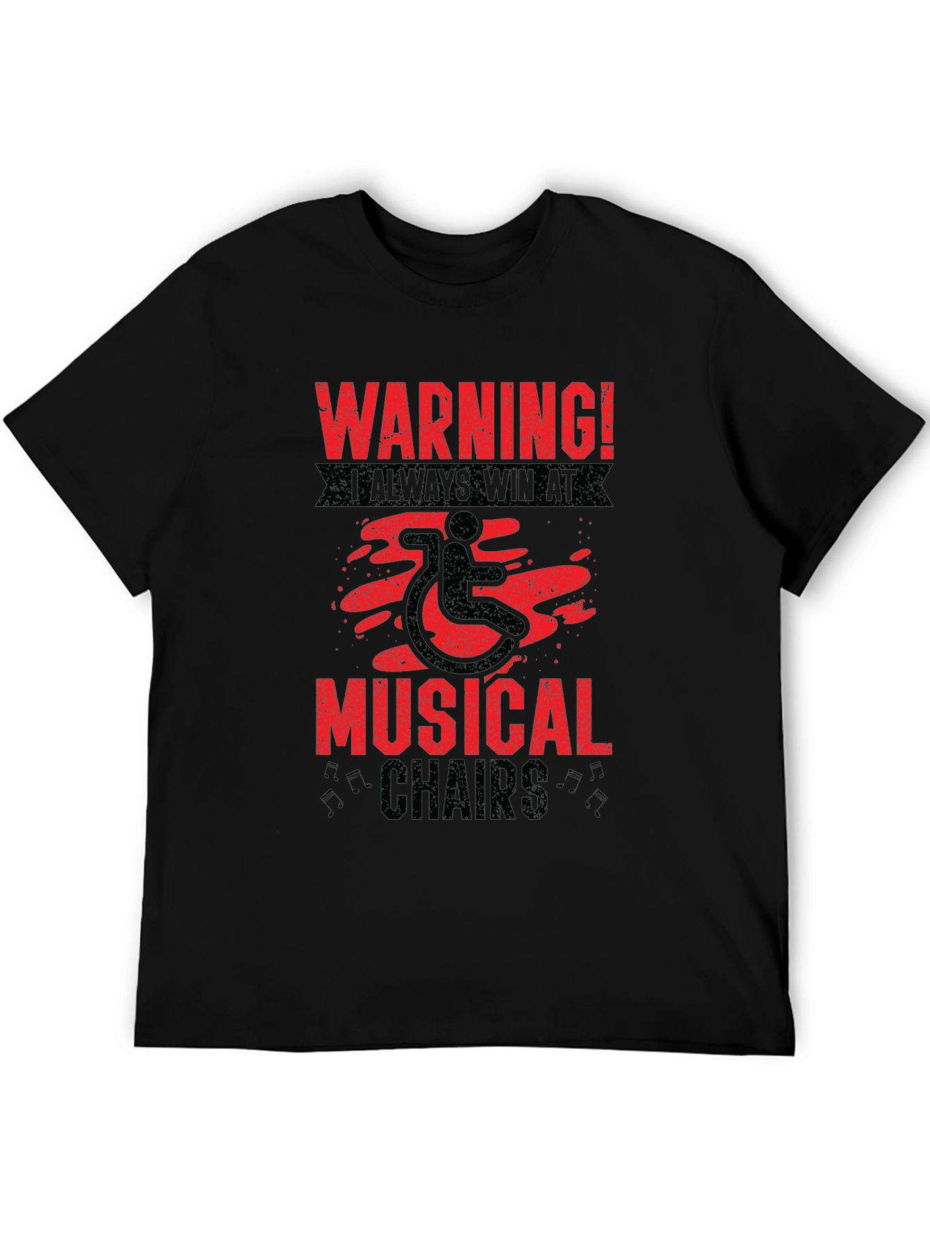 Warning Musical Chairs Wheelchair T-Shirt
