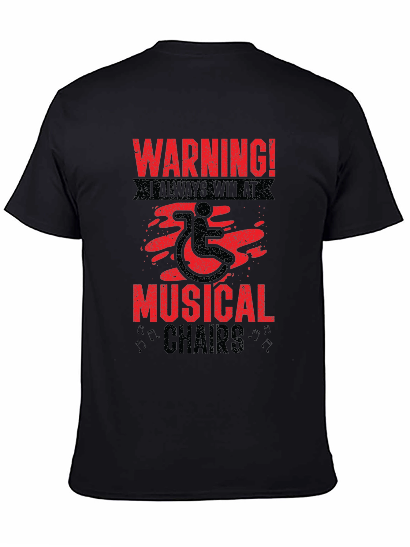 Warning Musical Chairs Wheelchair T-Shirt