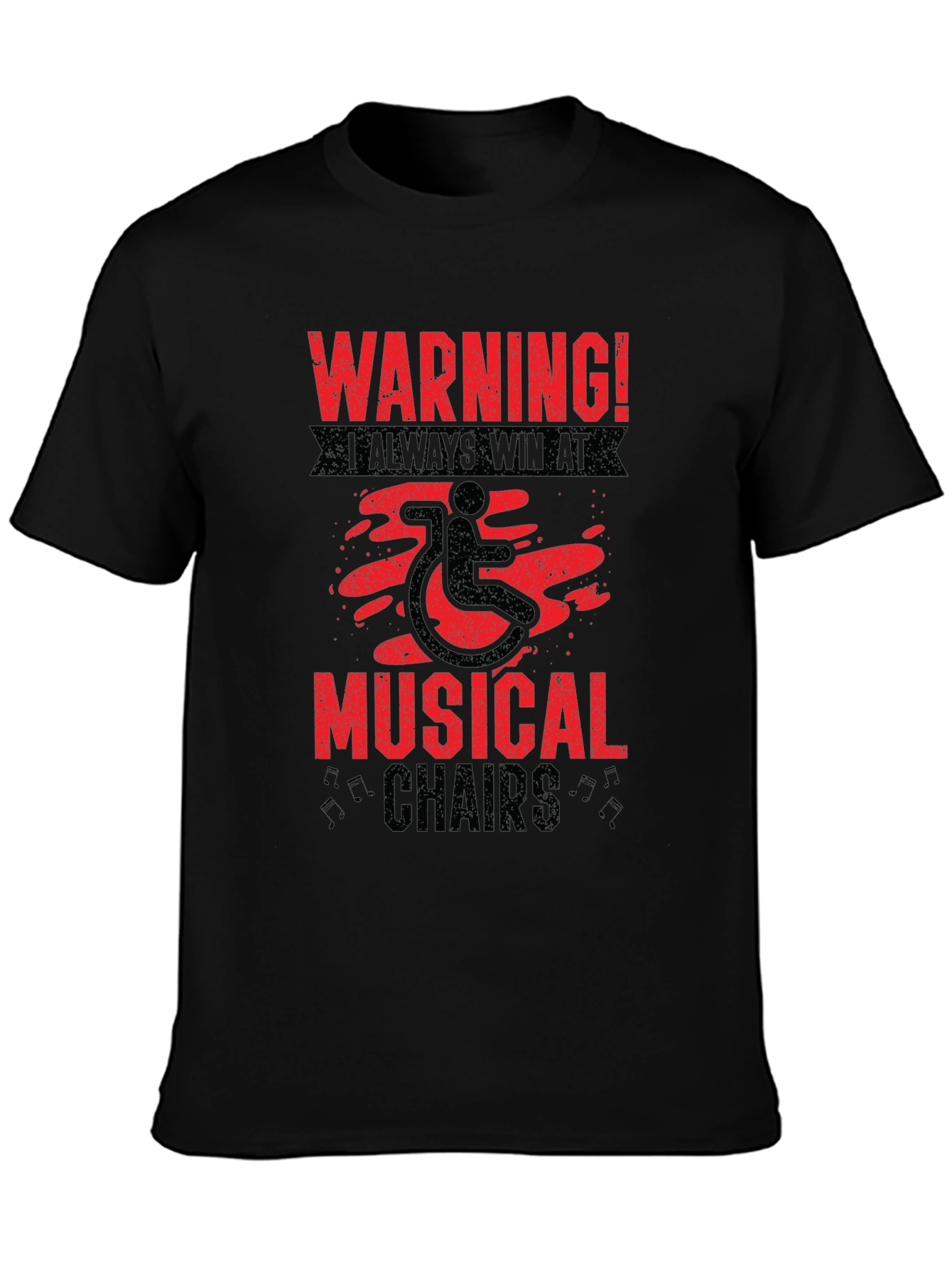 Warning Musical Chairs Wheelchair T-Shirt