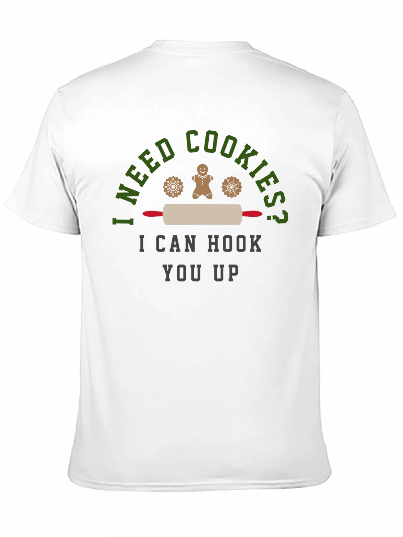 I Need Cookies? Graphic Tee