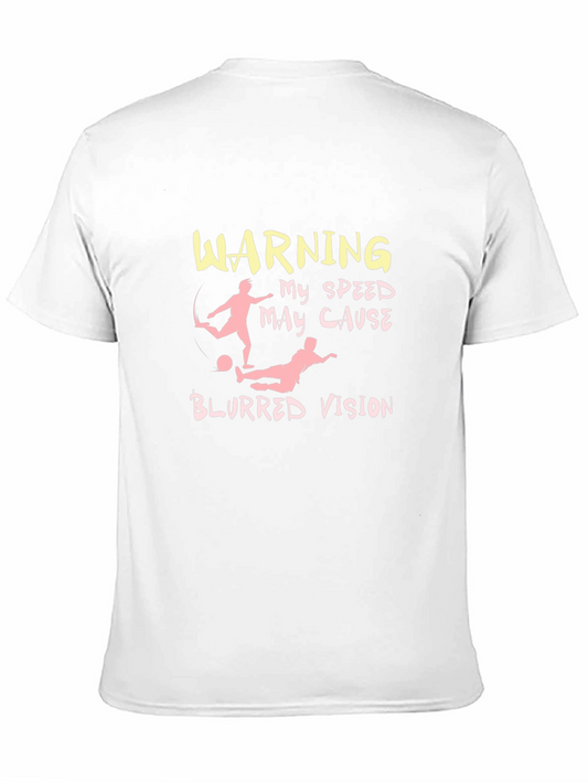 Warning: My Speed May Cause Blurred Vision Graphic Tee
