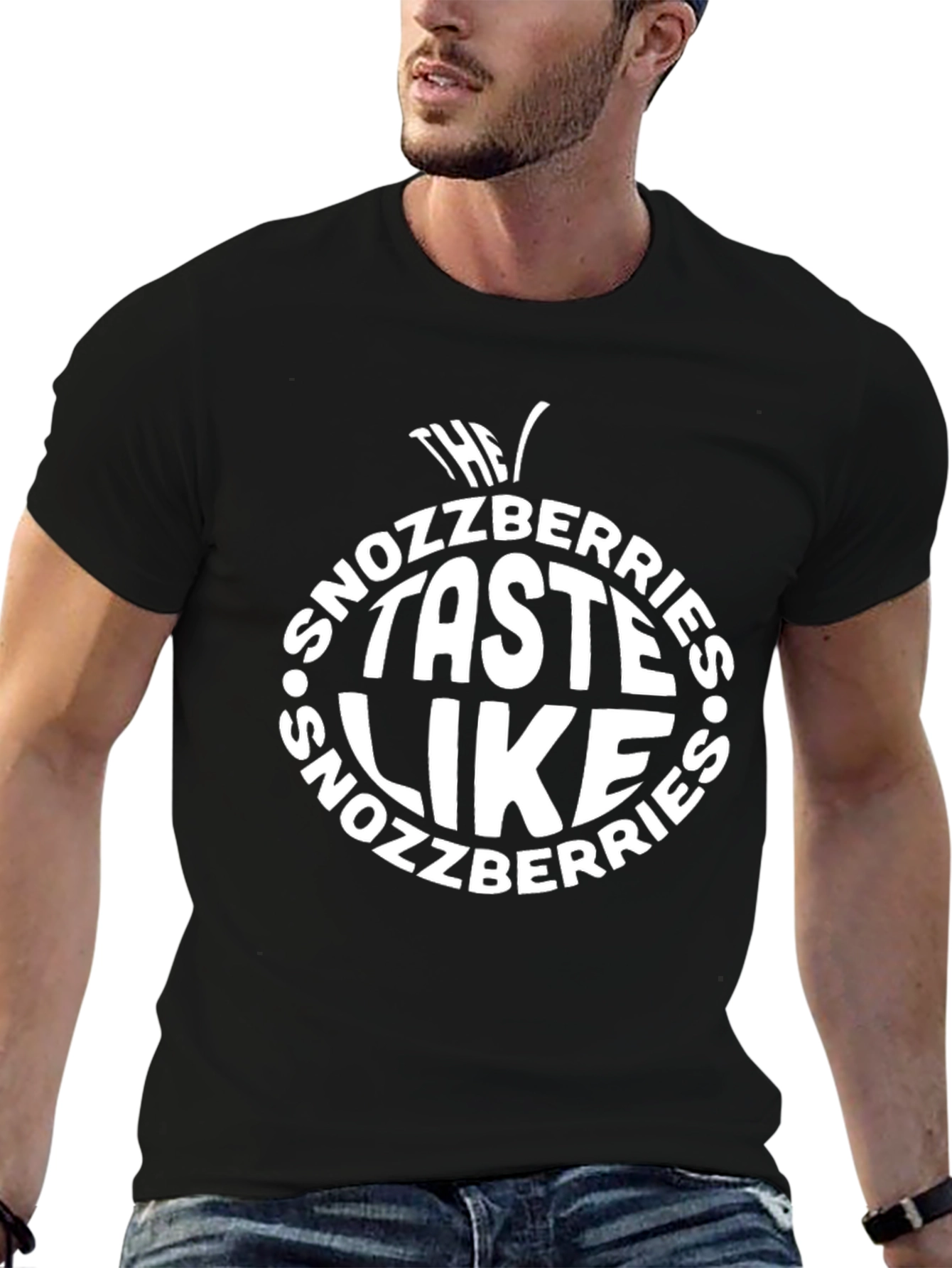 The Snozzberries Taste Like Snozzberries Black T-Shirt