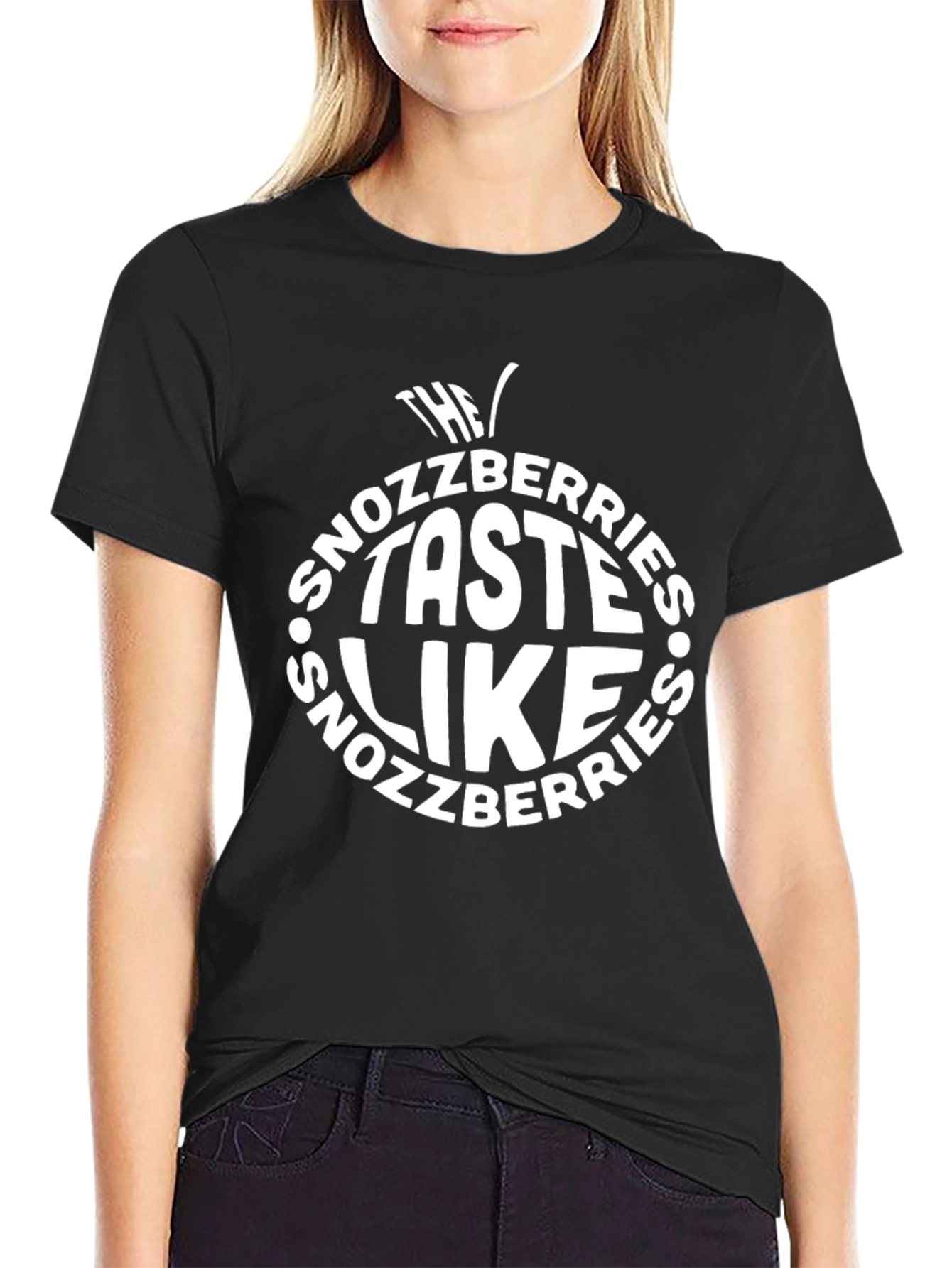 The Snozzberries Taste Like Snozzberries Black T-Shirt