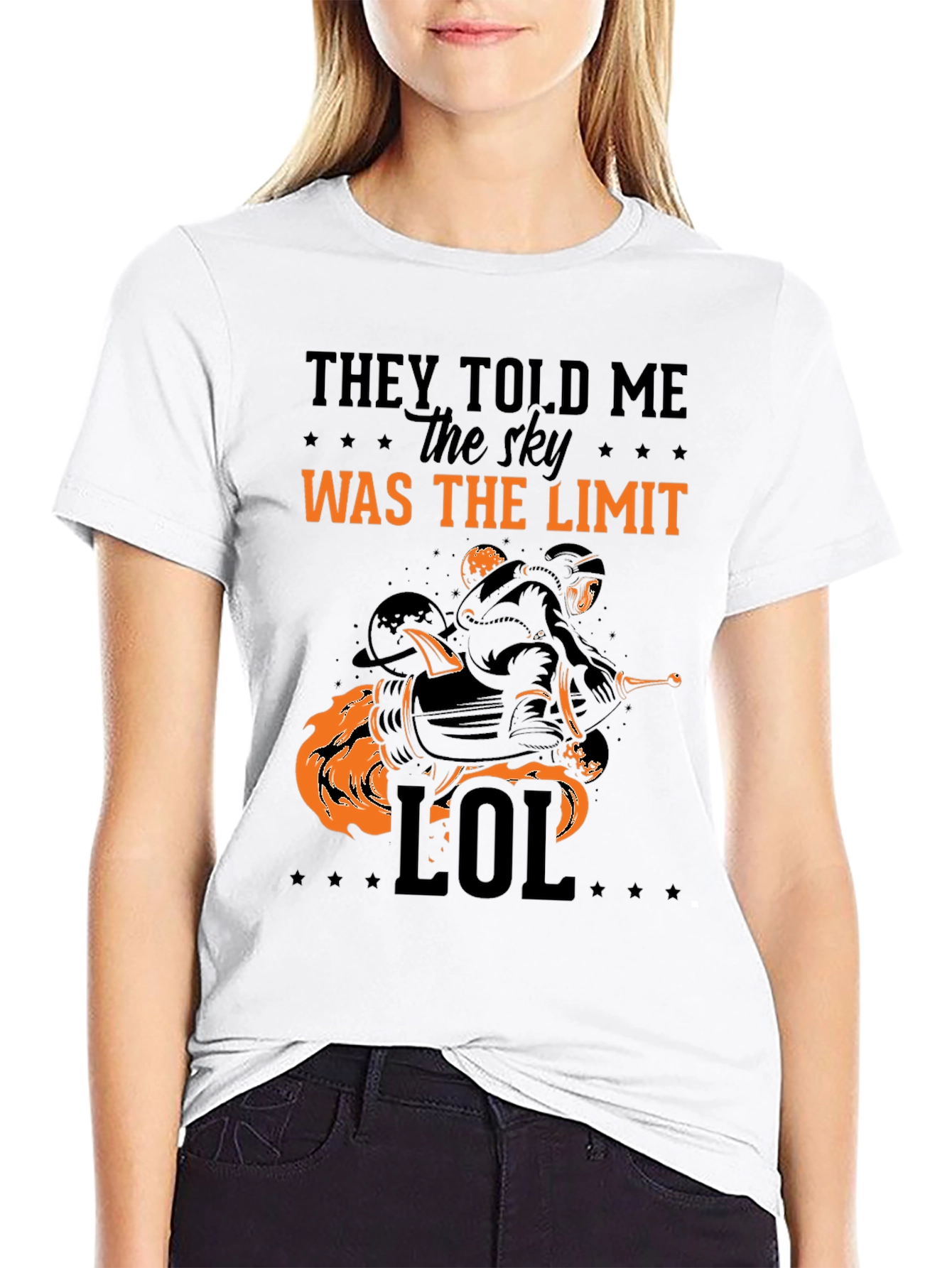 They Told Me The Sky Was The Limit T-Shirt