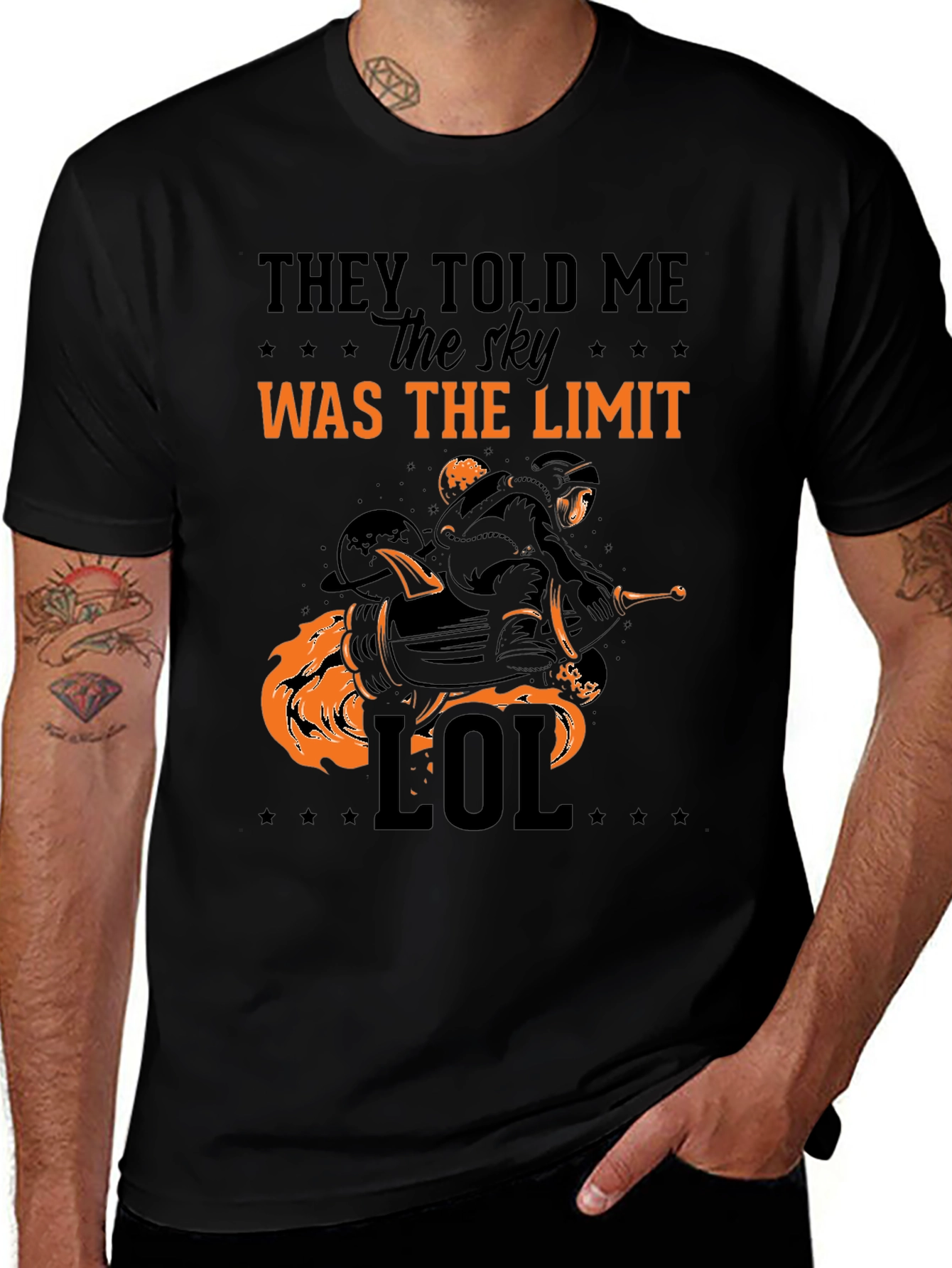 They Told Me The Sky Was The Limit T-Shirt