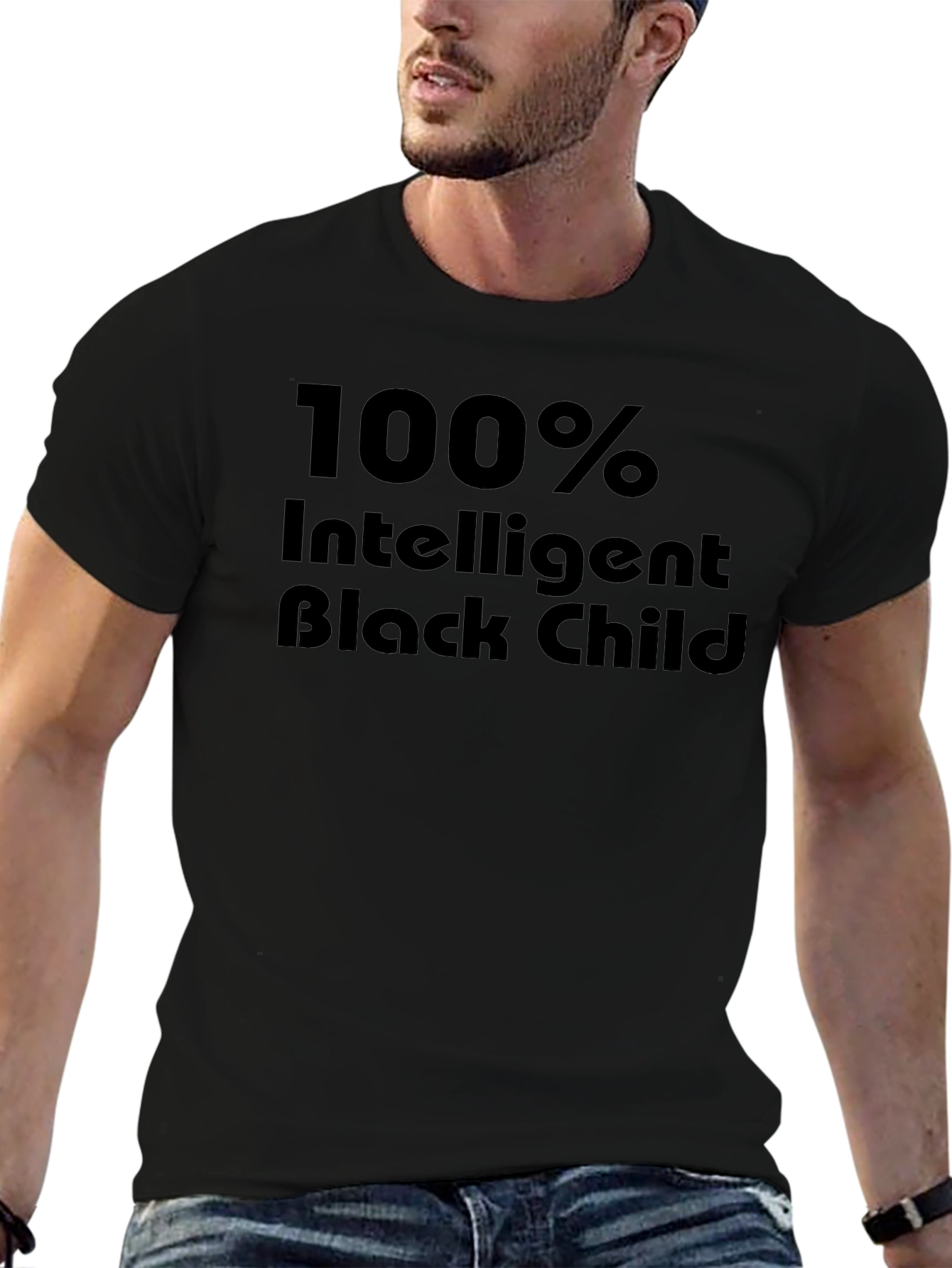 100% Intelligent Black Child Black T-Shirt