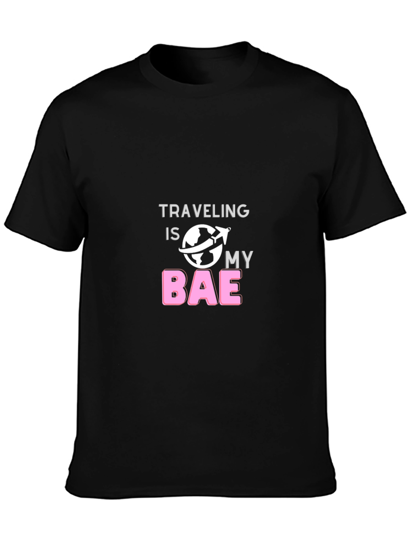 Traveling Is My BAE T-Shirt - Travel Lover Tee
