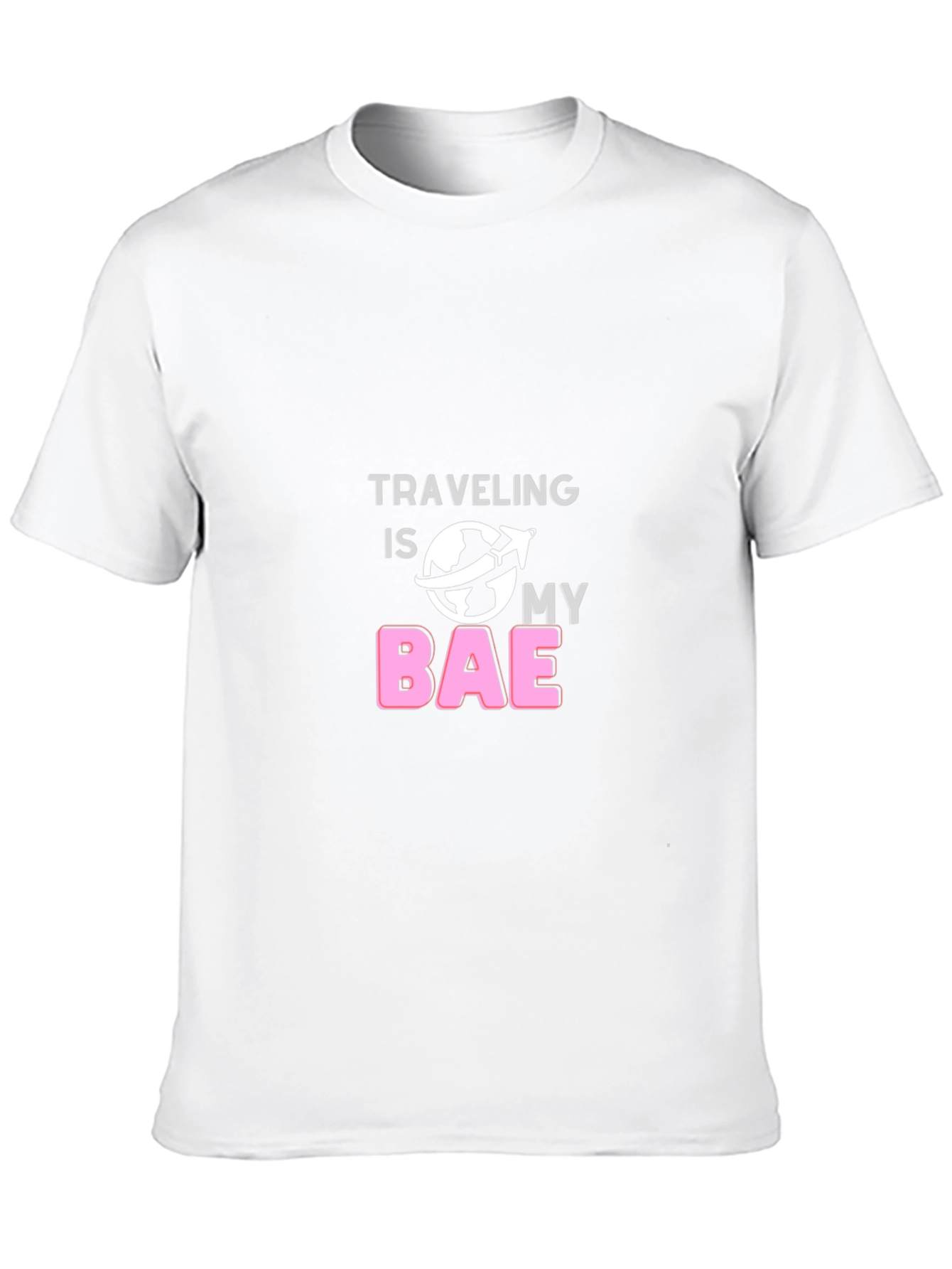 Traveling Is My BAE T-Shirt - Travel Lover Tee