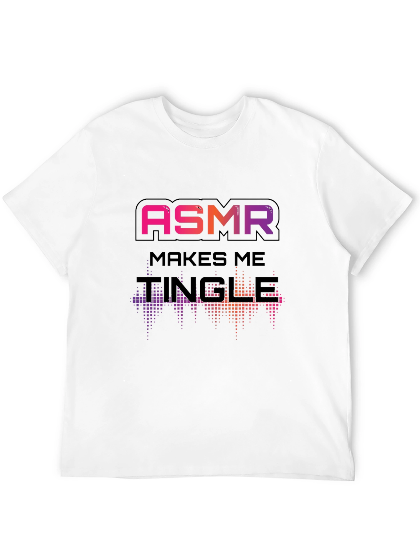 ASMR Makes Me Tingle Black T-Shirt