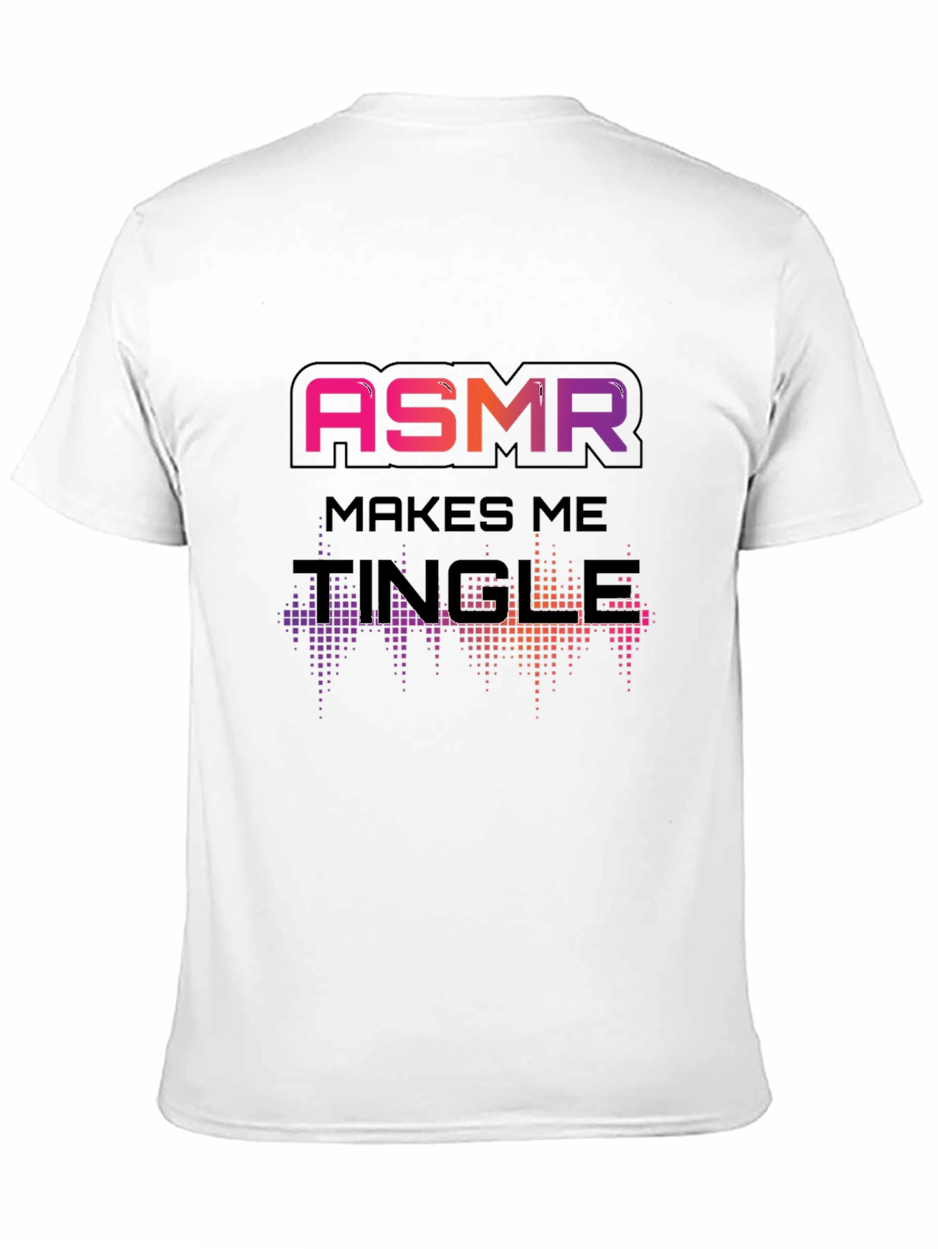 ASMR Makes Me Tingle Black T-Shirt