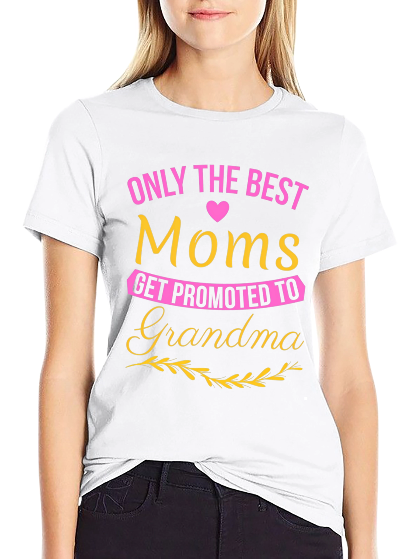 Best Moms Get Promoted to Grandma T-Shirt