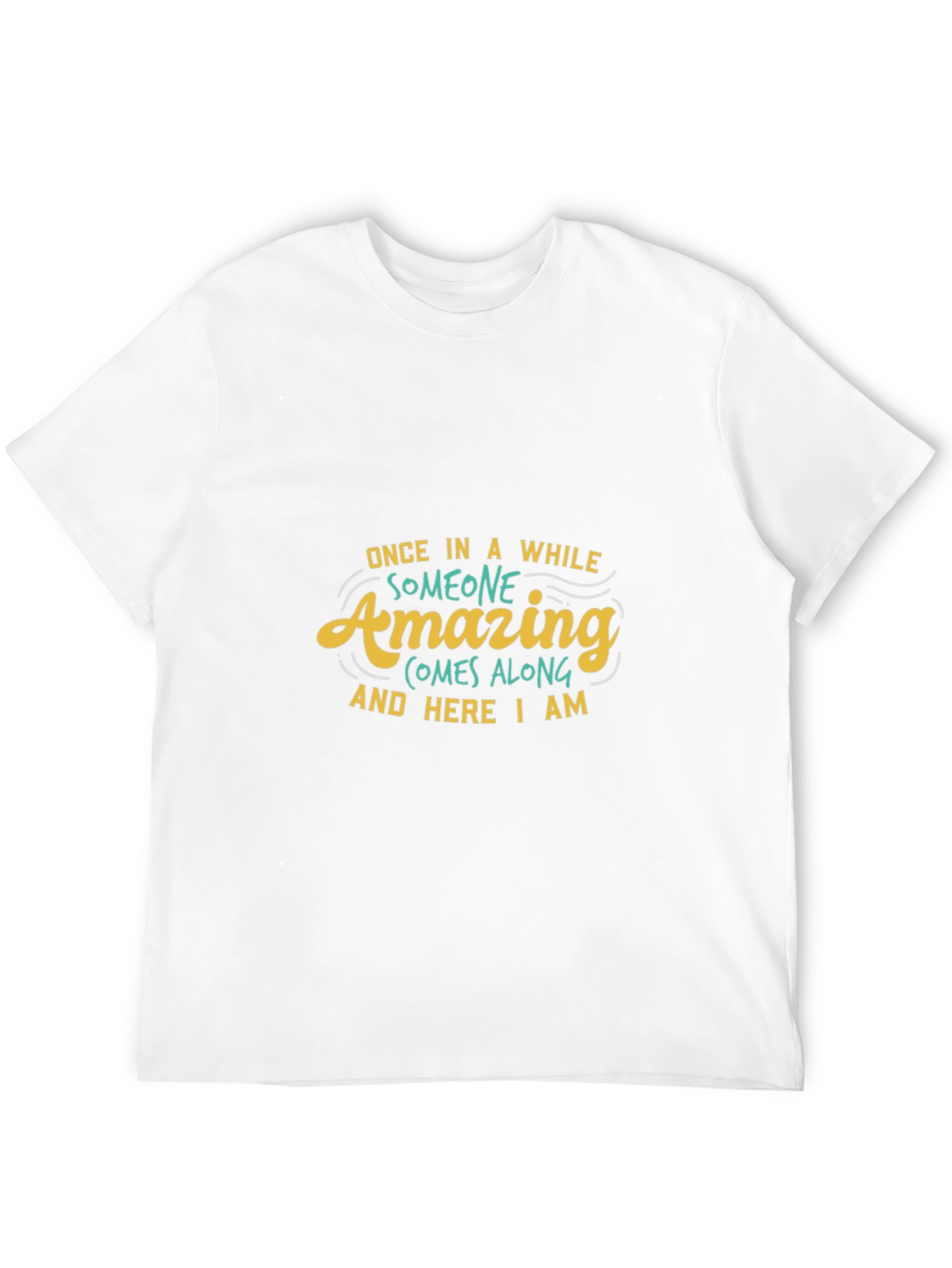Amazing Quote Black T-Shirt