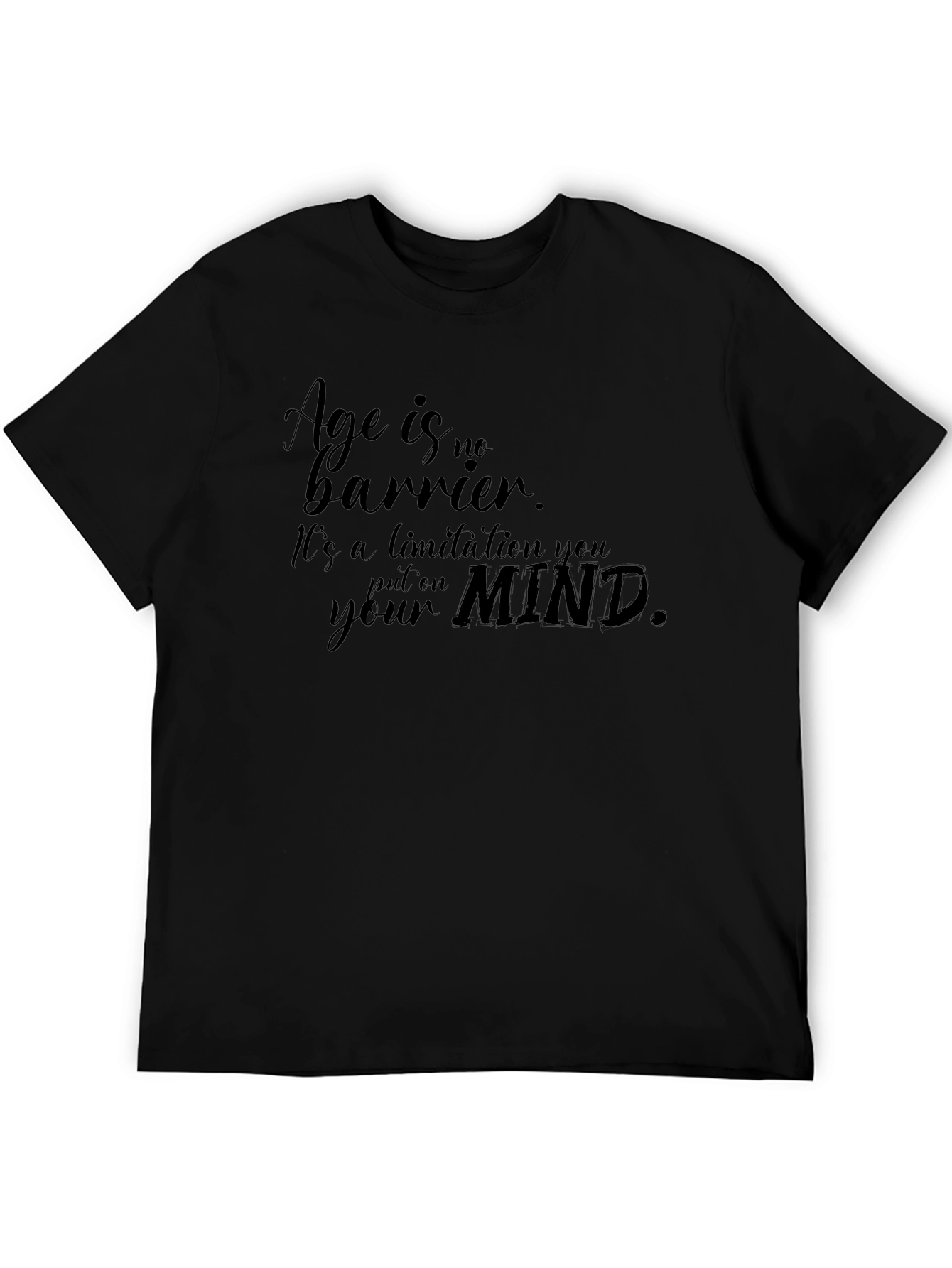 Age is No Barrier Black Graphic Tee