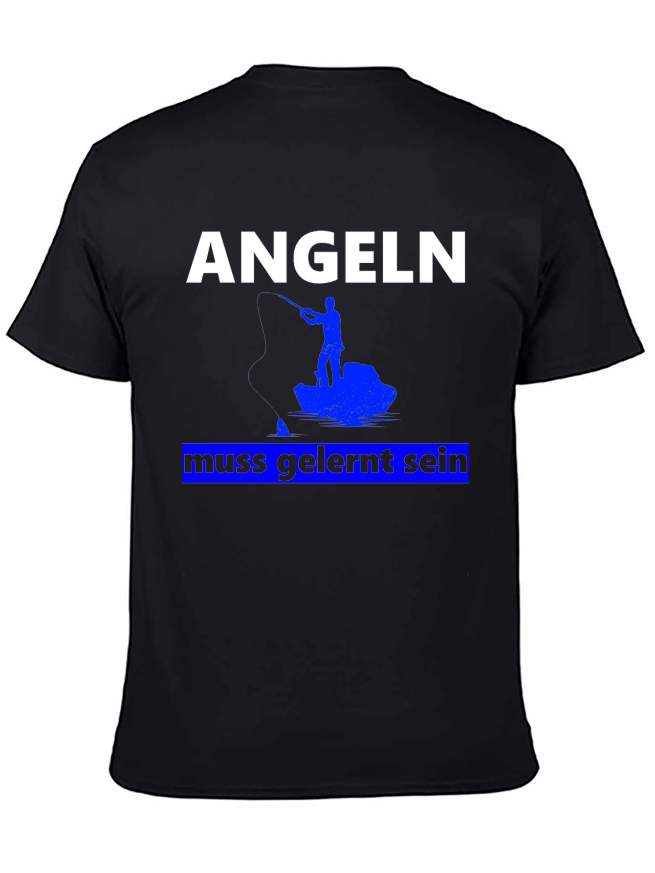 Angeln Muss Gelernt Sein Fishing T-Shirt