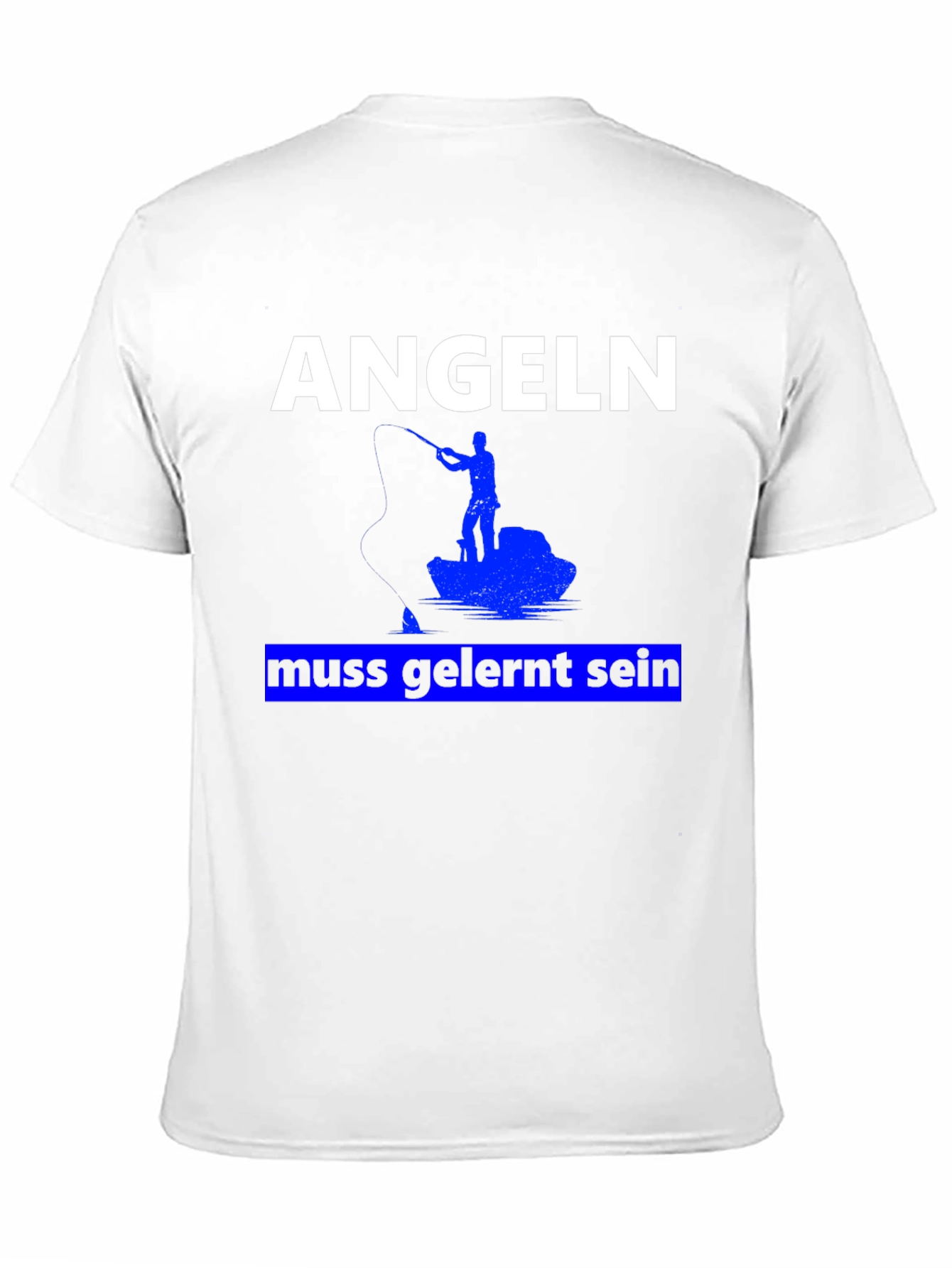 Angeln Muss Gelernt Sein Fishing T-Shirt
