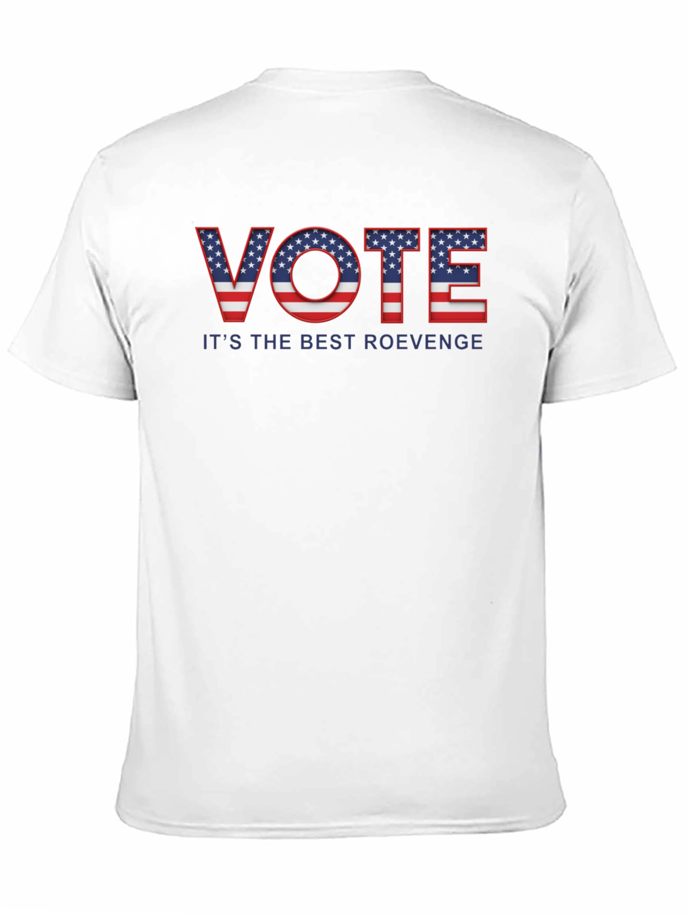 Vote T-Shirt - Its the Best Revenge